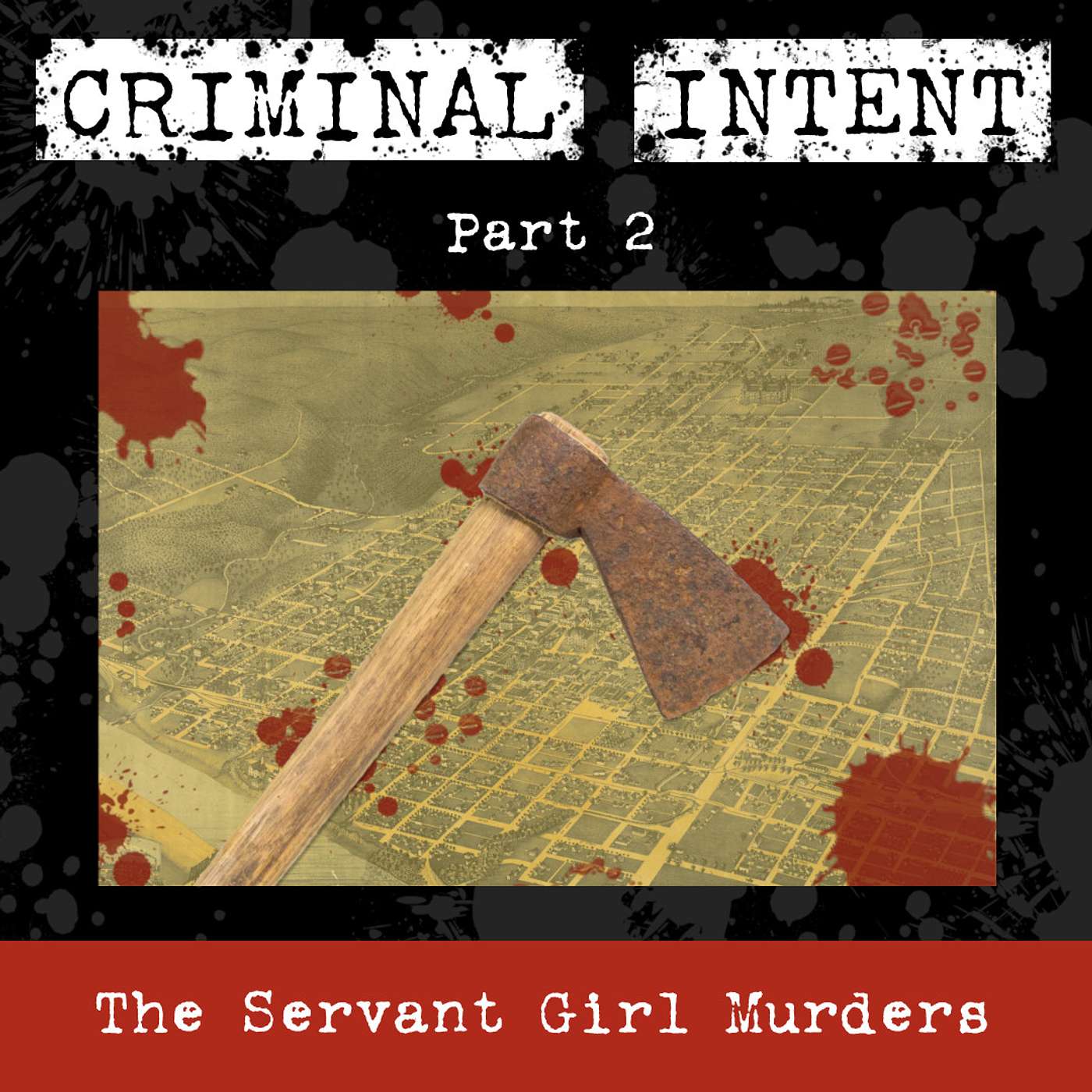 Criminal Intent