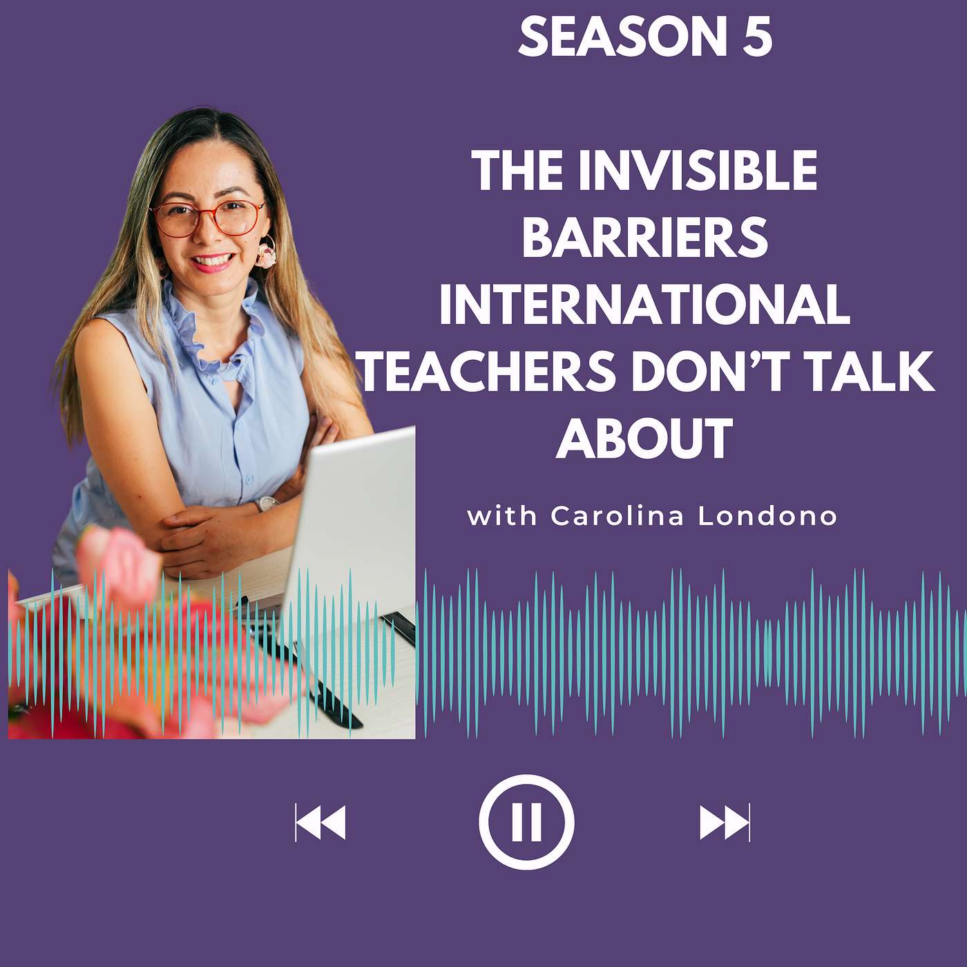 The Invisible Barriers International Teachers Don’t Talk About episode artwork