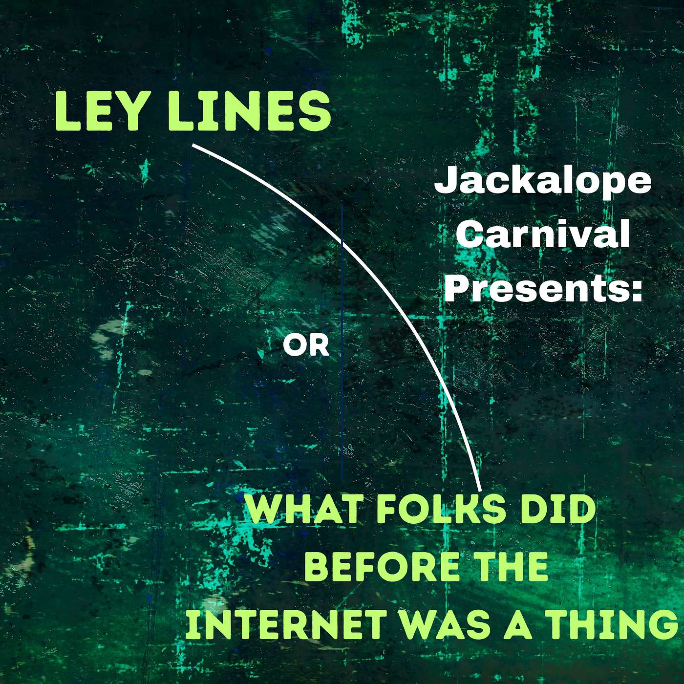 Ley Lines -or- "What Folks Did Before the Internet Was a Thing"