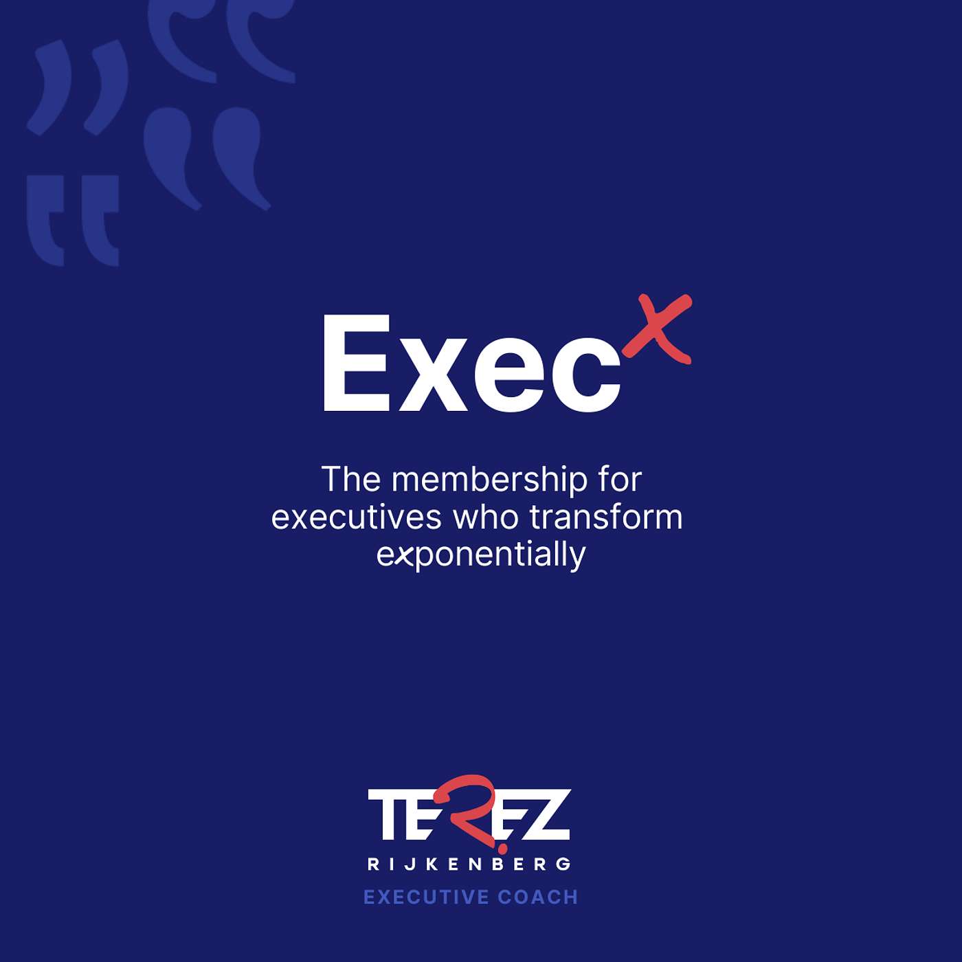 Execˣ - with Terez Rijkenberg
