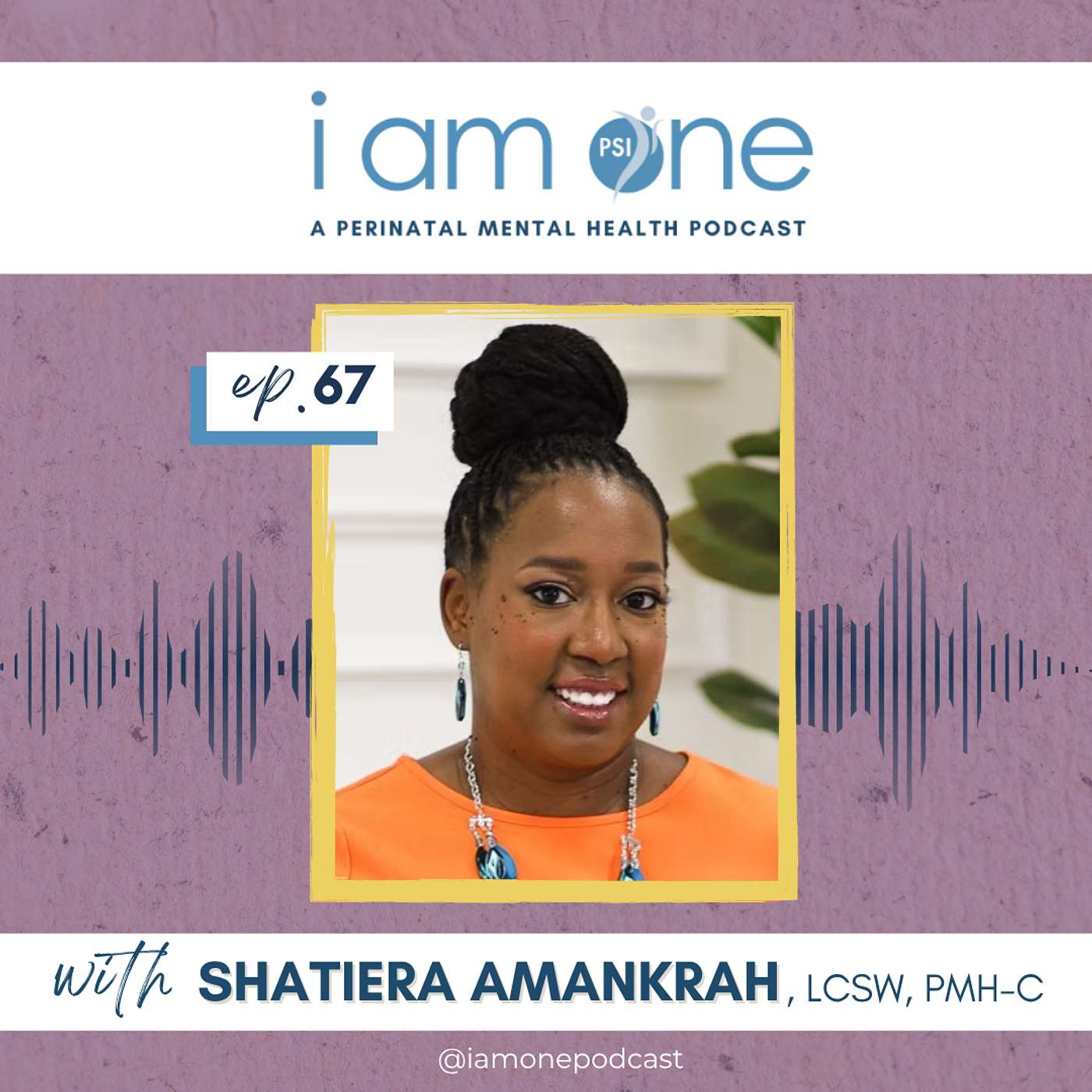 SHATIERA AMANKRAH: Unexplained Infertility, Depression & Why Mental Health Care Can't Wait for the Baby episode artwork