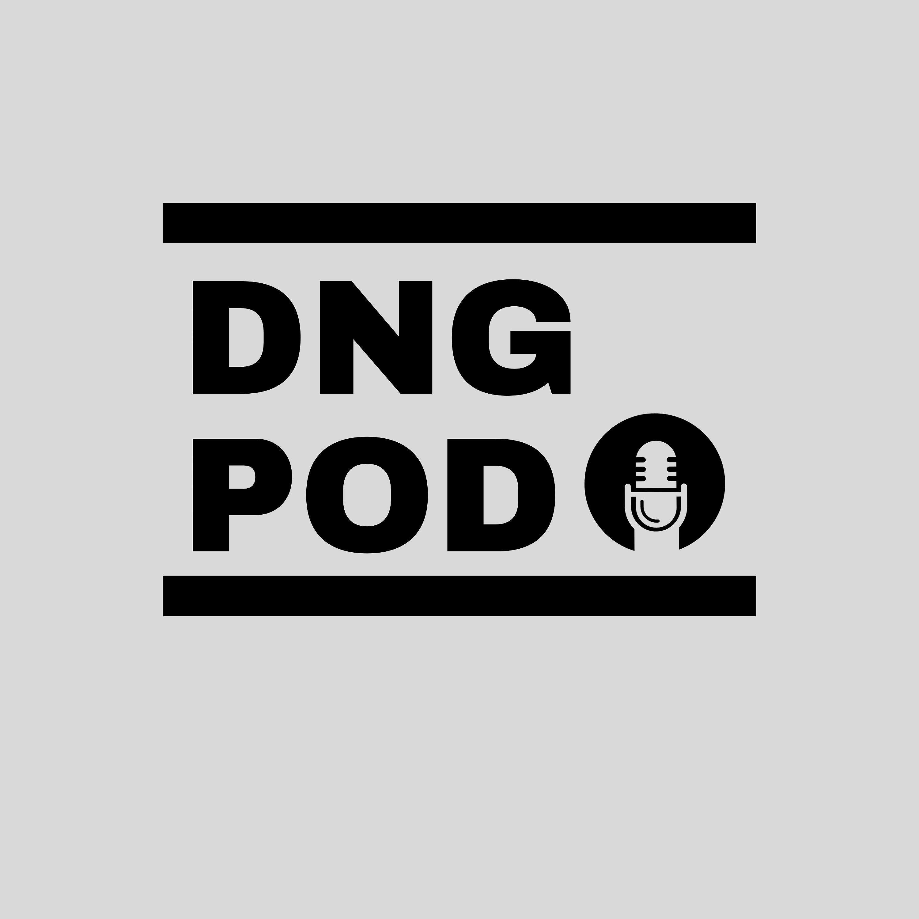 DNG Pod