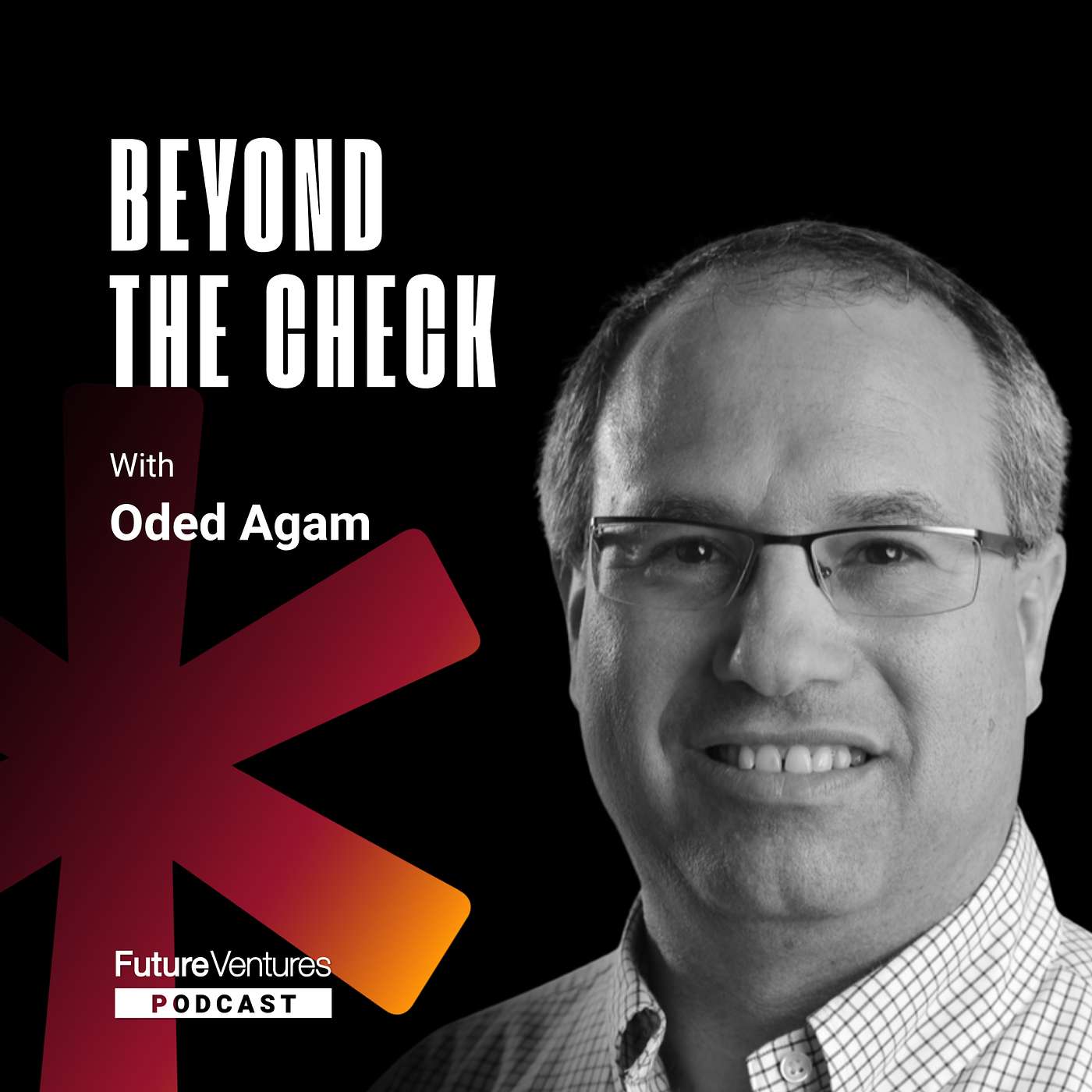Oded Agam — The NextLeap Ventures Model for Deep Tech Investing | Future Ventures Podcast Ep. 005