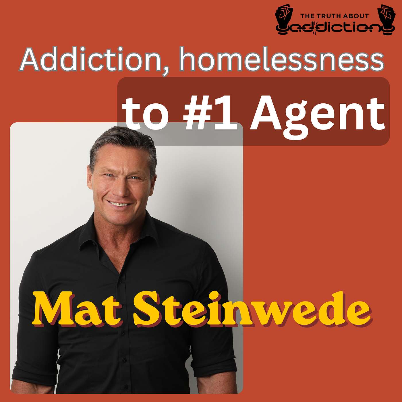 Ep127. McGrath's No.1 Real Estate Agent: Mat Steinwede's Inspiring Journey from addiction and homelessness episode artwork