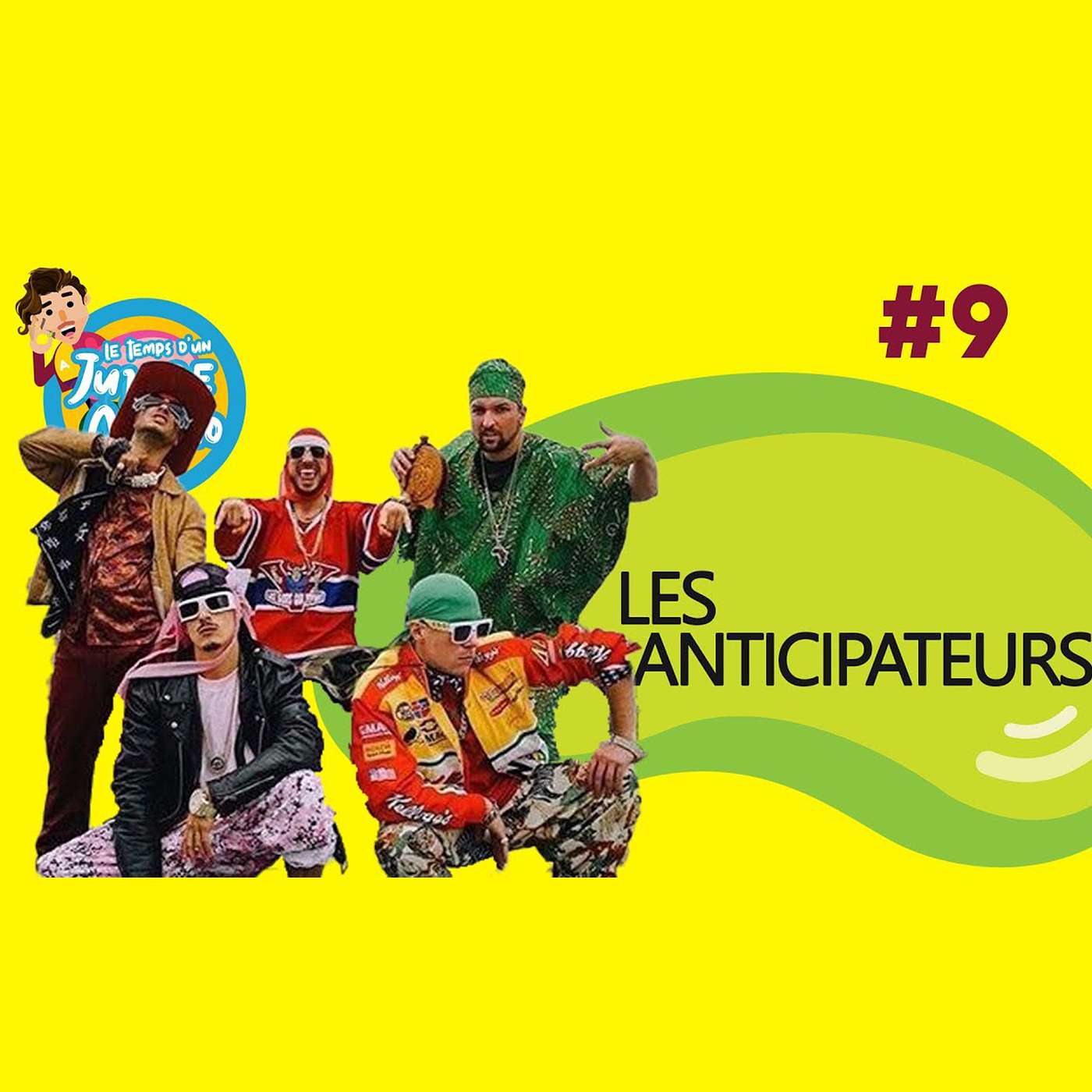 Le Temps d'un jujube #9 - Les Anticipateurs