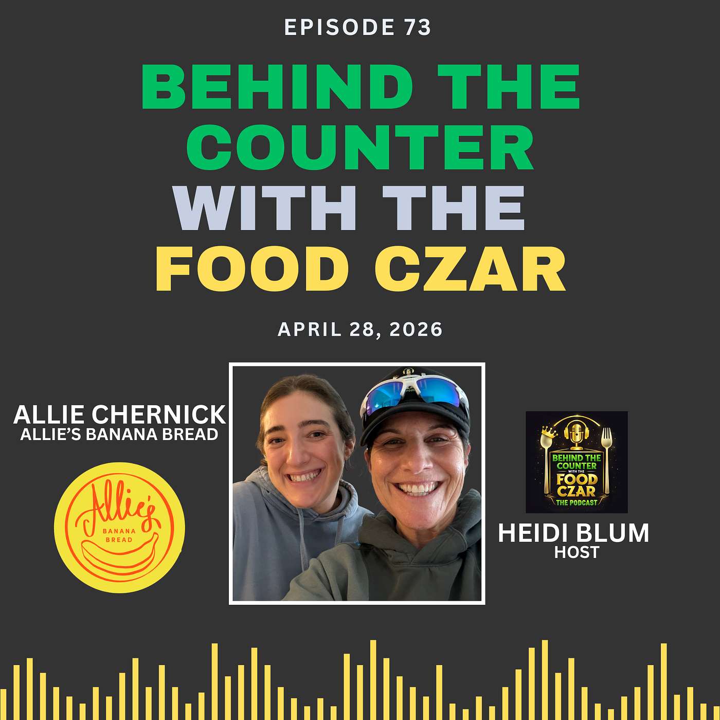 Episode 73 - From Grandma Sheila’s Recipe to a National Brand: The Rise of Allie’s Banana Bread episode artwork