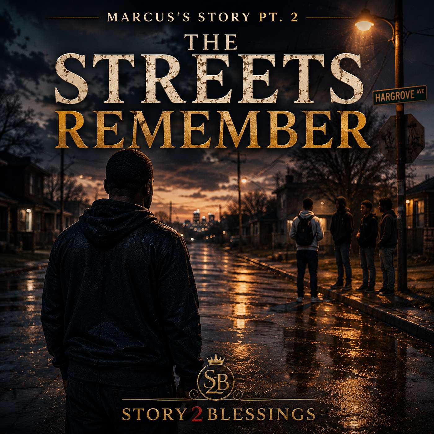 Marcus's Story Pt. 2: The Streets Remember episode artwork