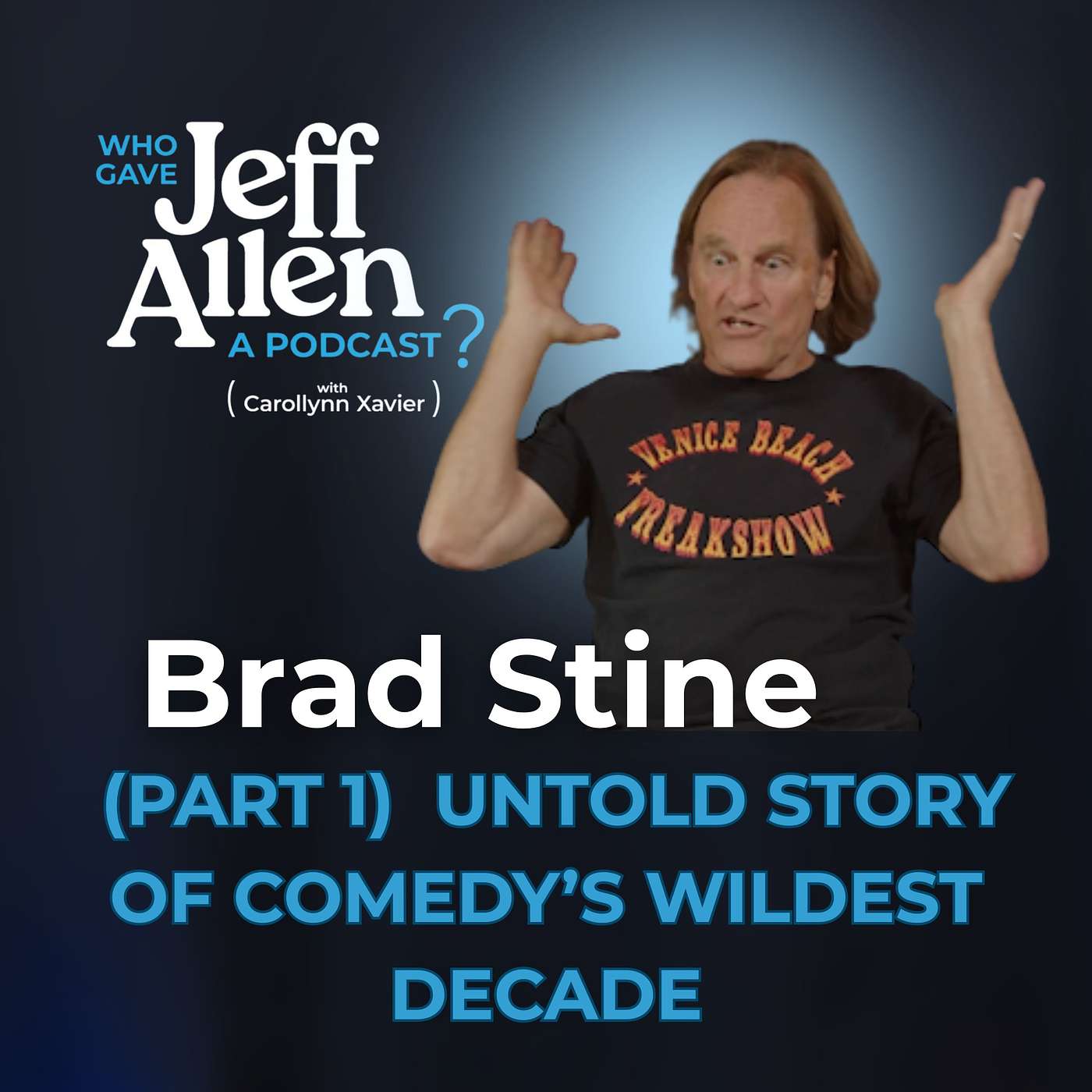 Who Gave Jeff Allen A Podcast?