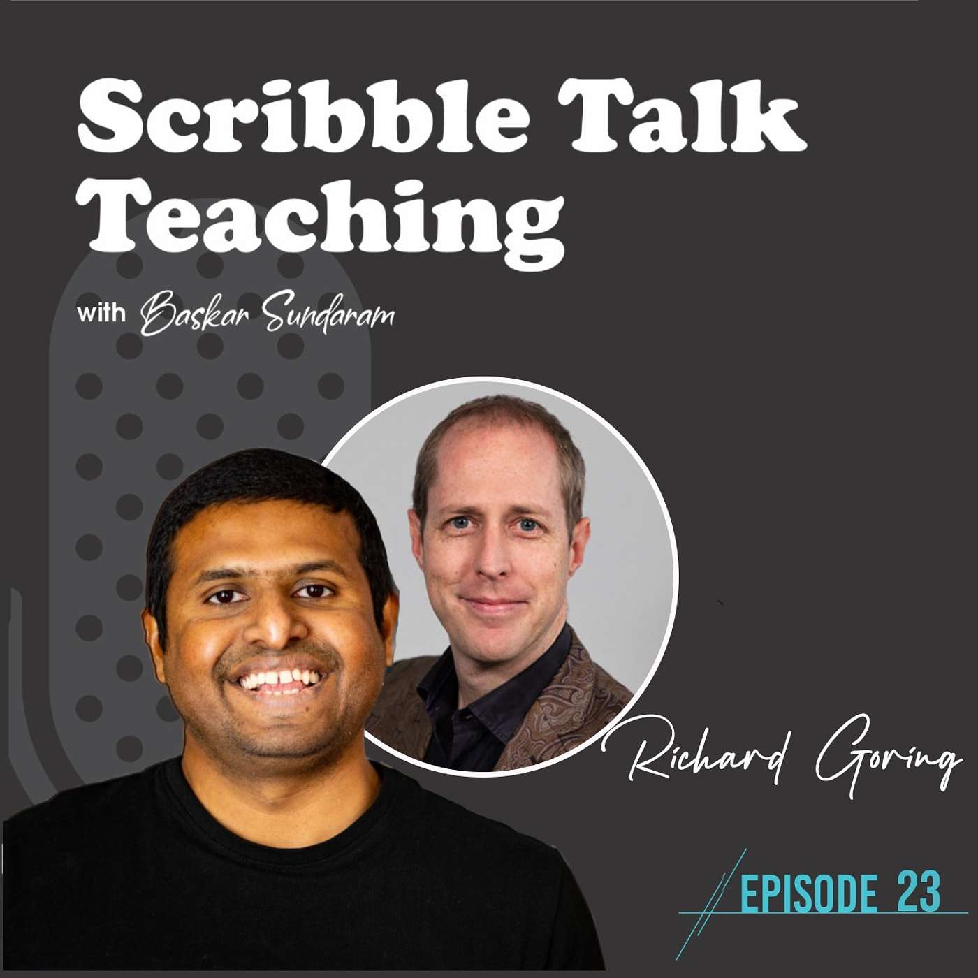 Scribble Talk Teaching Episode 23 with Richard Goring on Visual Storytelling for Successful Pitches