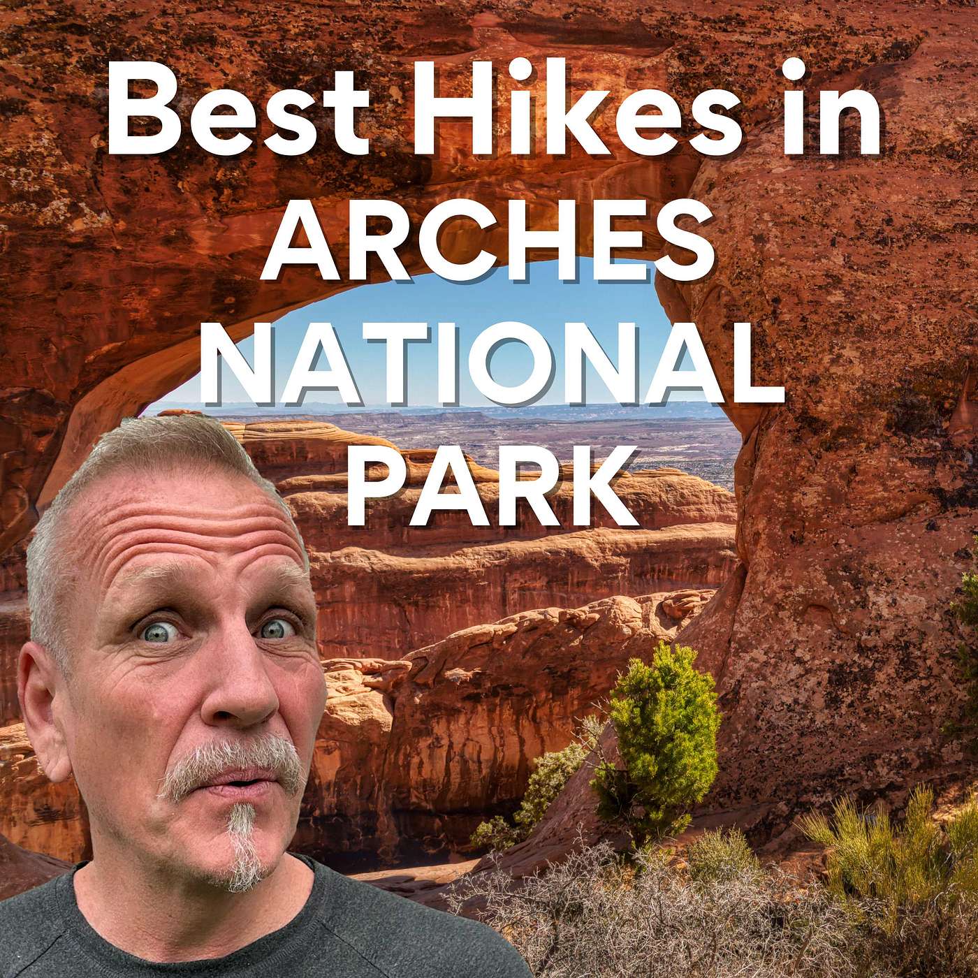 The 10 Best Hikes in Arches National Park