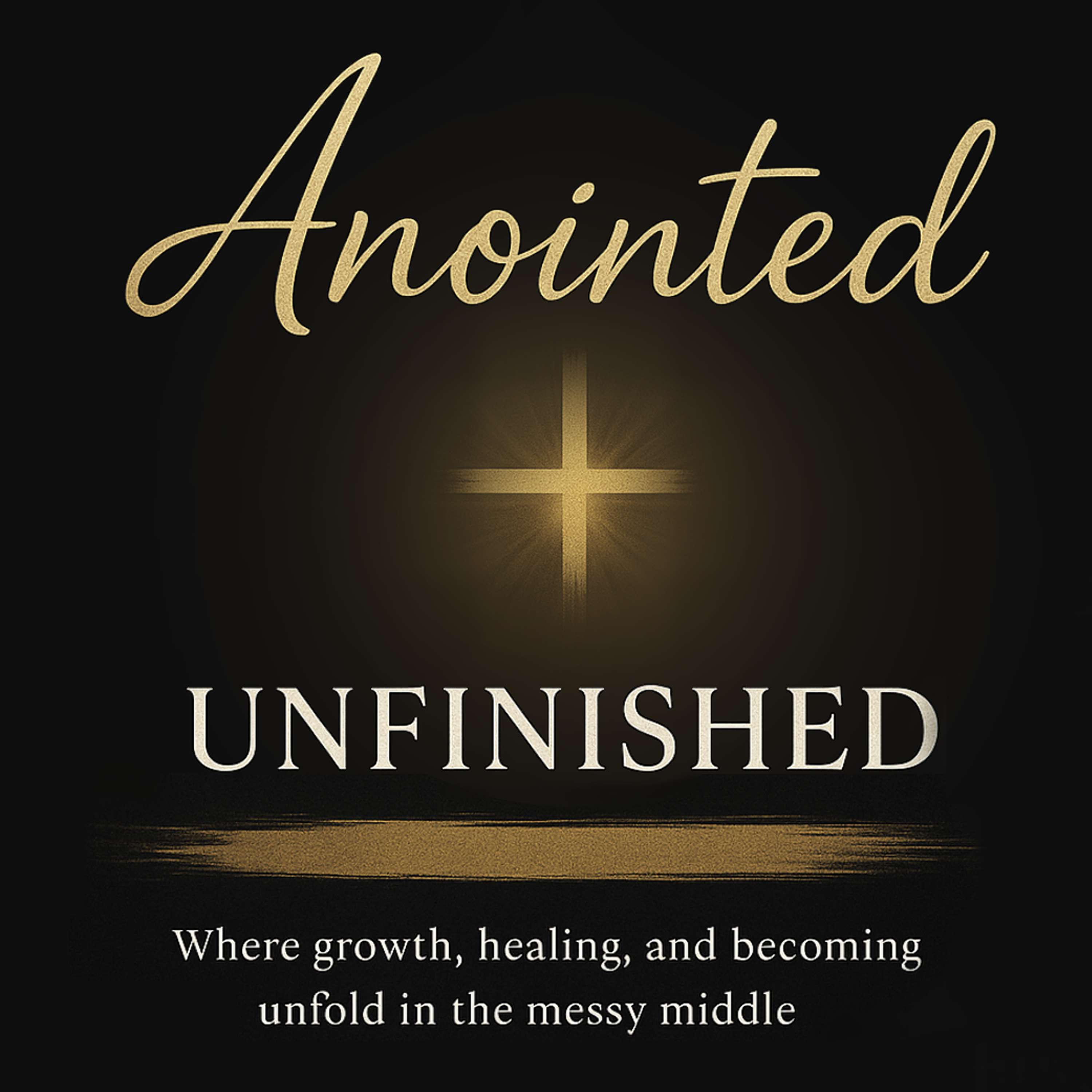 Anointed+Unfinished
