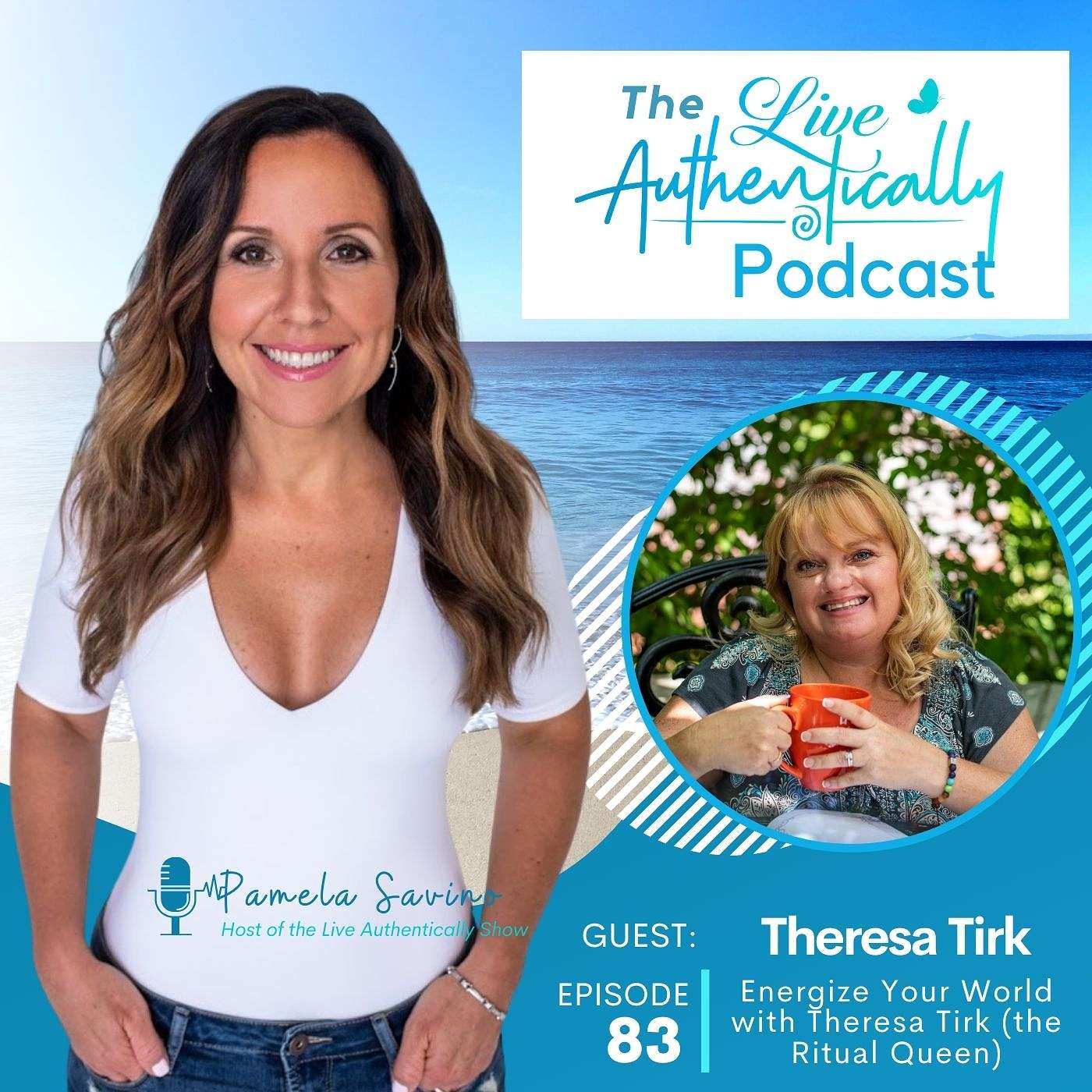 Episode 83: Energize Your World with Theresa Tirk (The Ritual Queen)