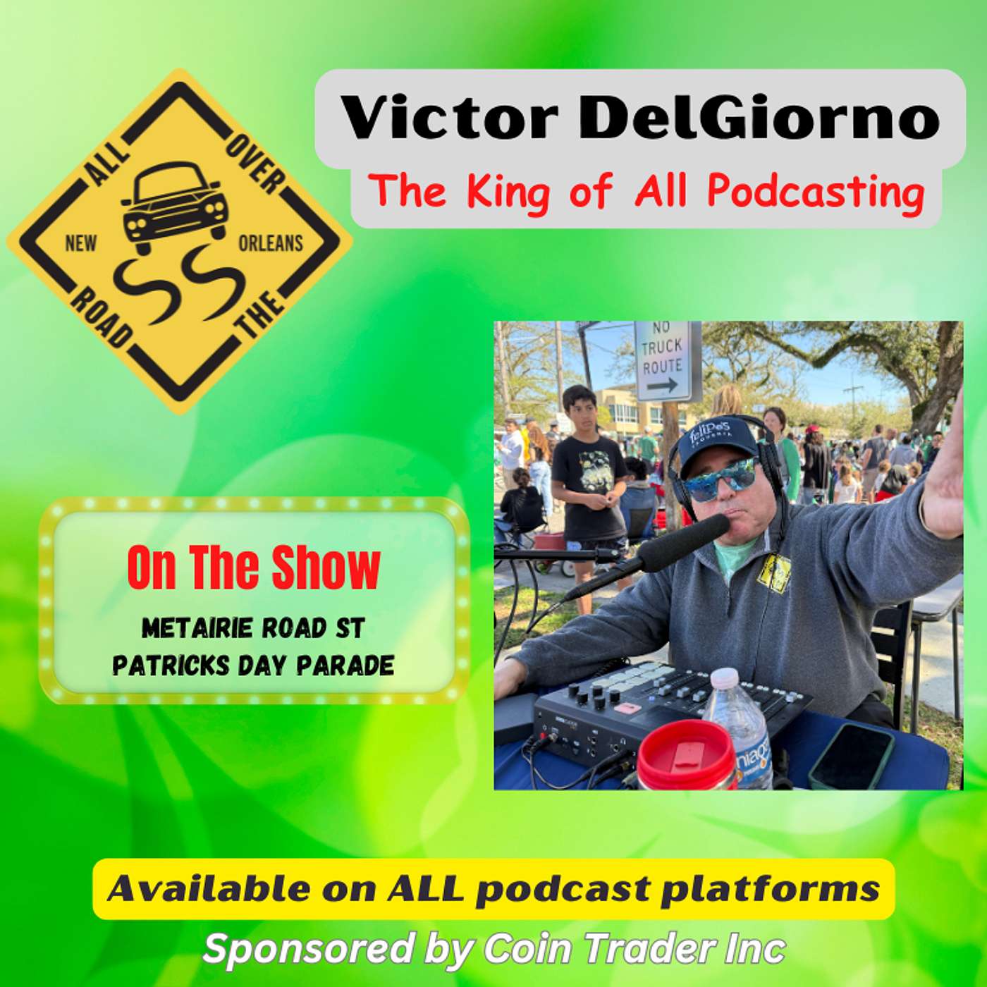 AOTR / LIVE FROM THE METAIRIE ROAD ST PATRICKS DAY PARADE - PART ONE