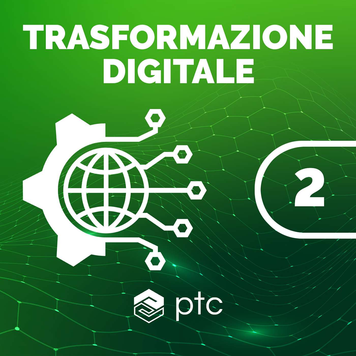 Trasformazione digitale - Come il Digitale trasforma il Fisico