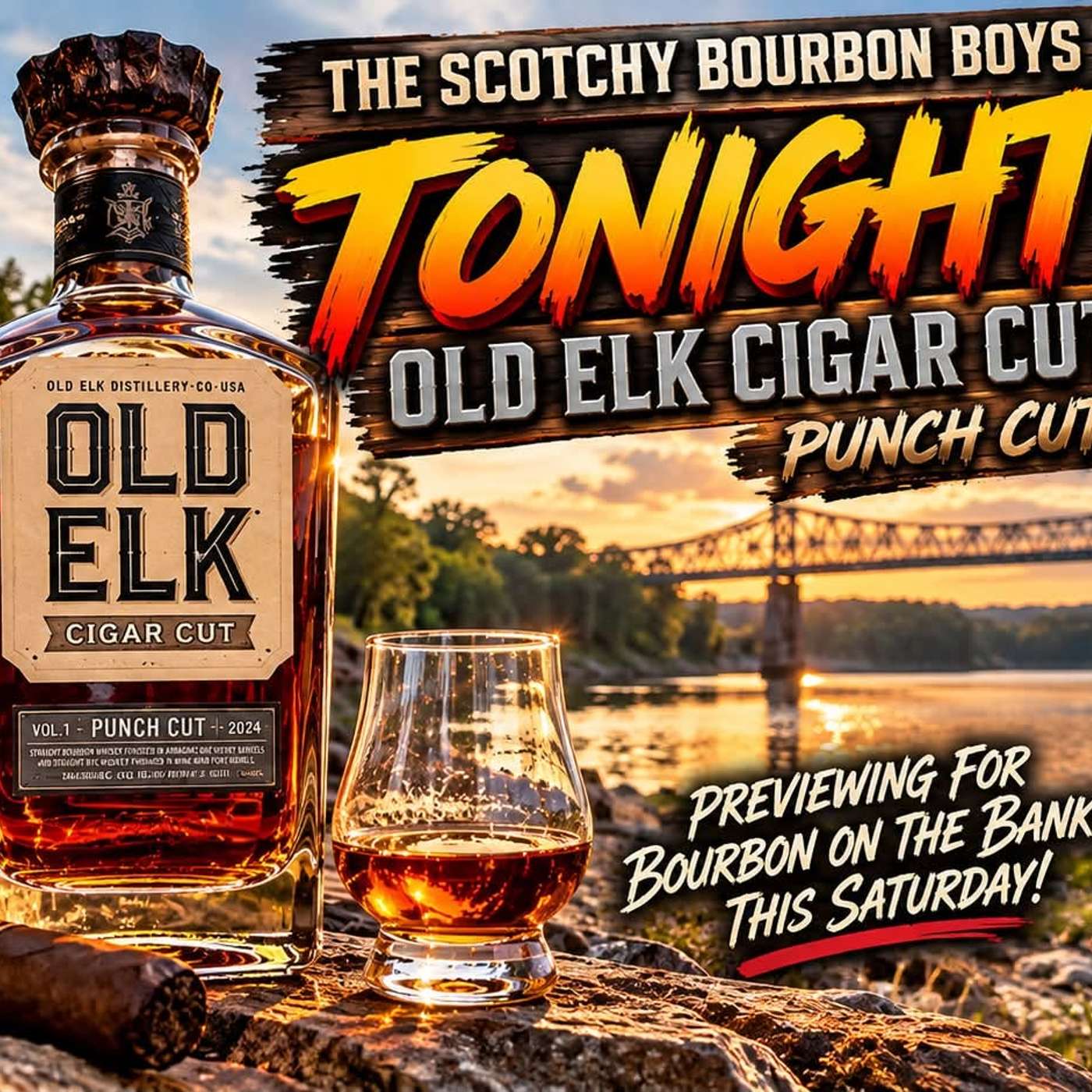 What Turns A Bourbon Festival Into A Bourbon Town & We Breakdown Old Elk Cigar Cut Punch Cut