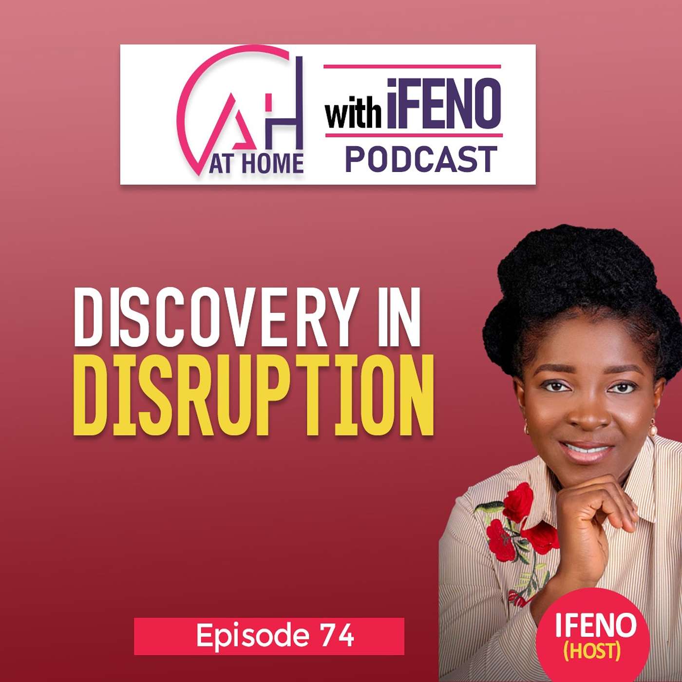 At Home with Ifeno Podcast