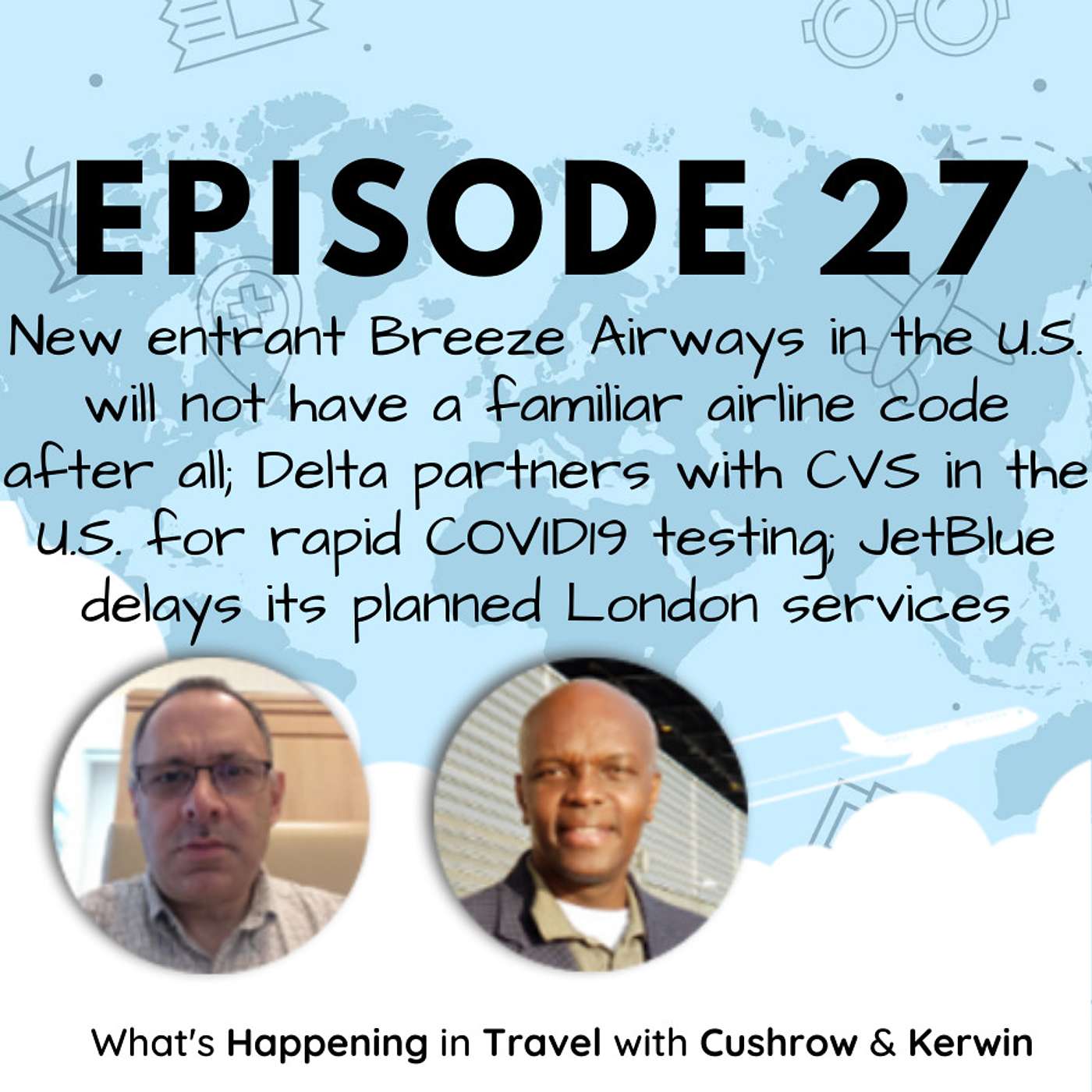 What\'s Happening In Travel With Cushrow And Kerwin