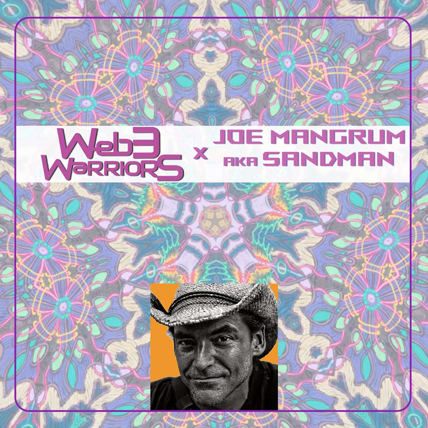 Web3 Warriors Episode 104: Joe Mangrum aka Sandman, discussing his sand-based art and web3 journey Web3 Warriors Episode 104: Joe Mangrum aka Sandman, discussing his sand-based art and web3 journey