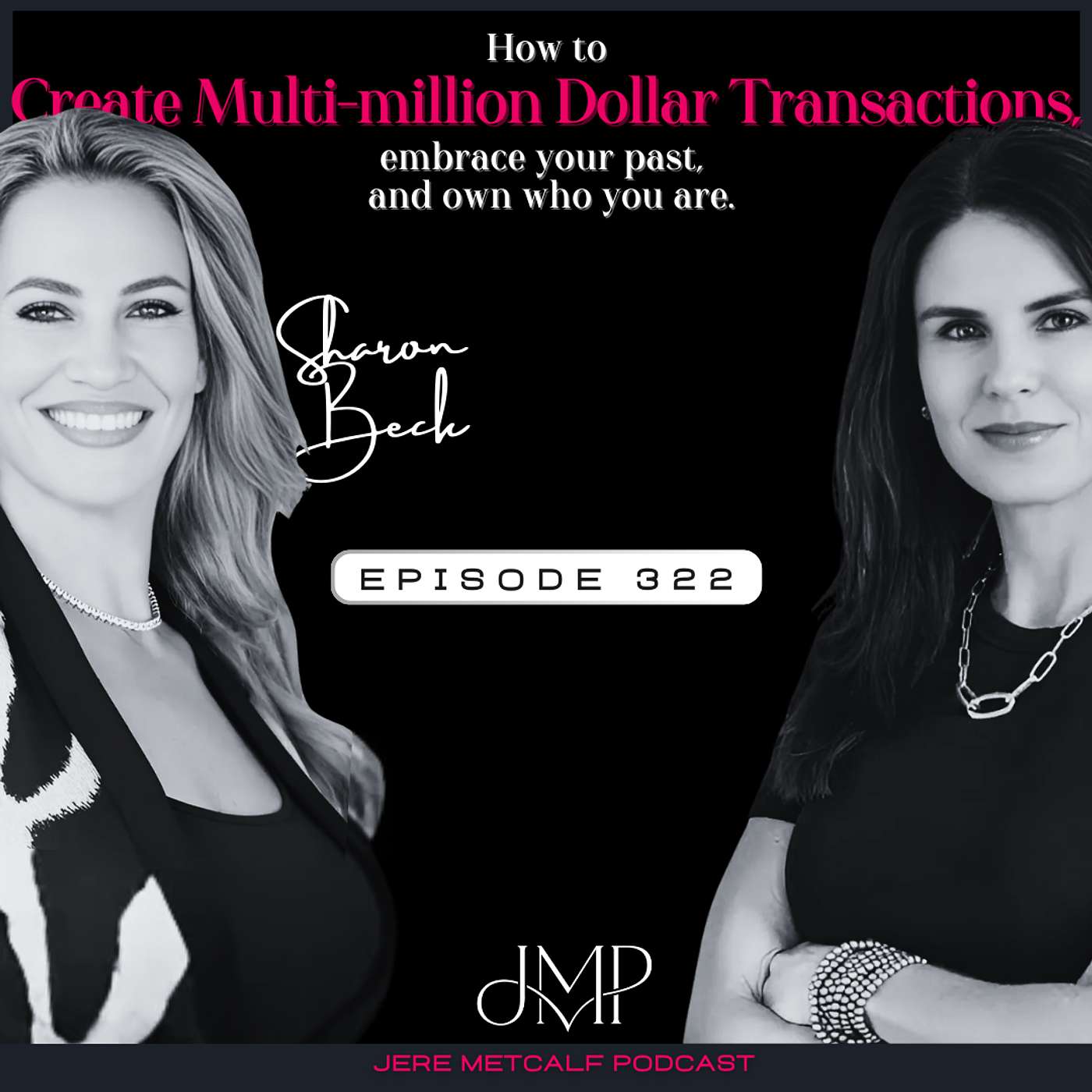 322. Sharon Beck: How to Build Record-Breaking Sales Through the Power of Your Network.