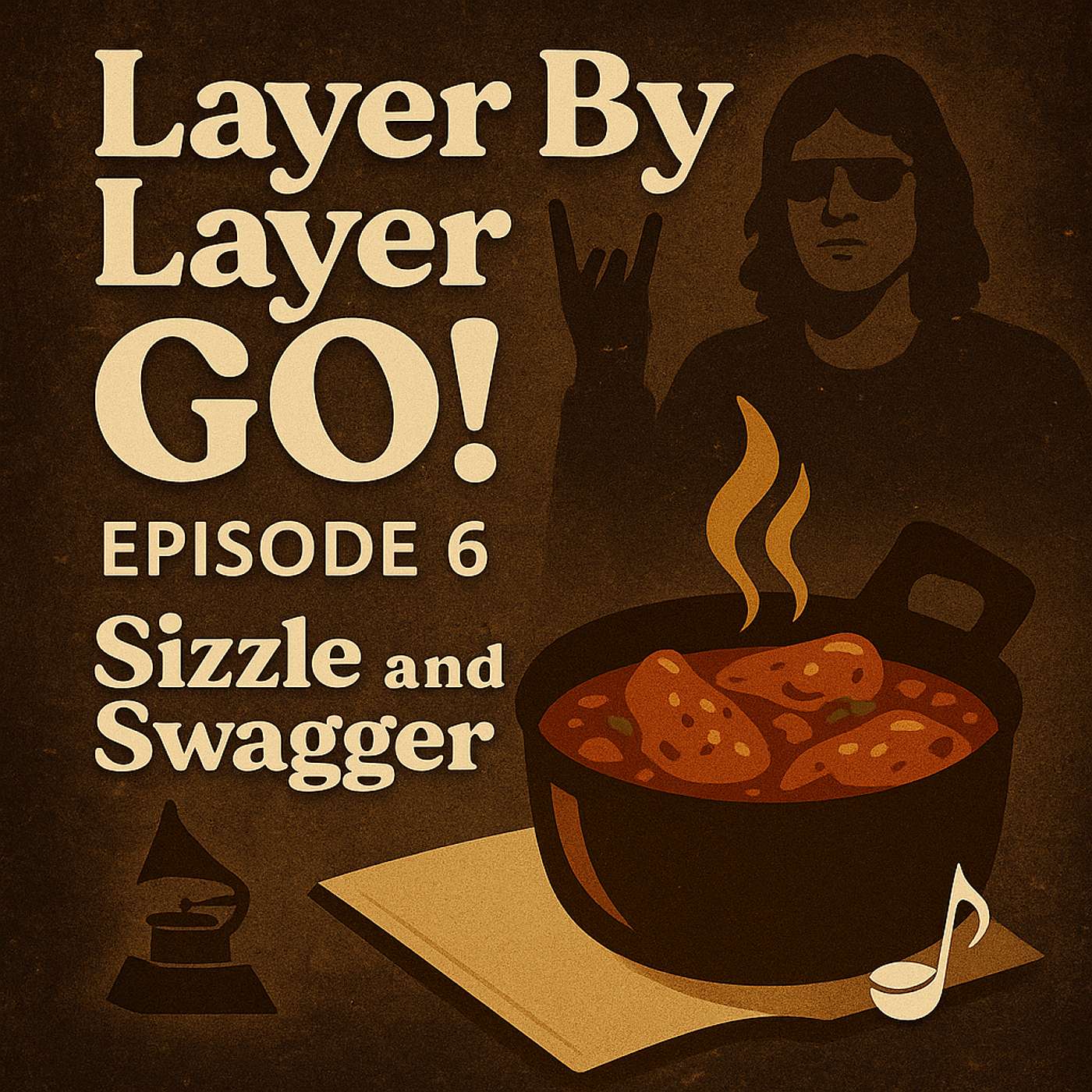Episode 6 – Sizzle & Swagger