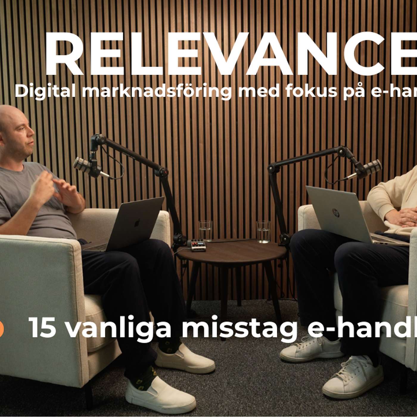 15 vanliga misstag som e-handlare gör - Avsnitt 3 av Relevance