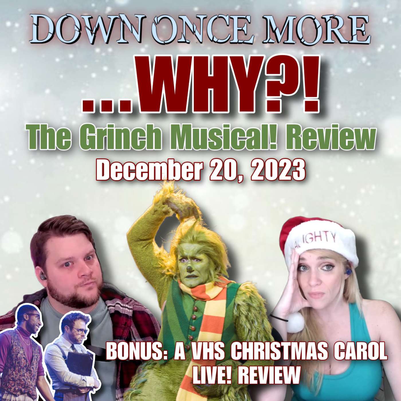 ...WHY?! The Grinch Musical! Review (Bonus: A VHS Christmas Carol Review) episode artwork