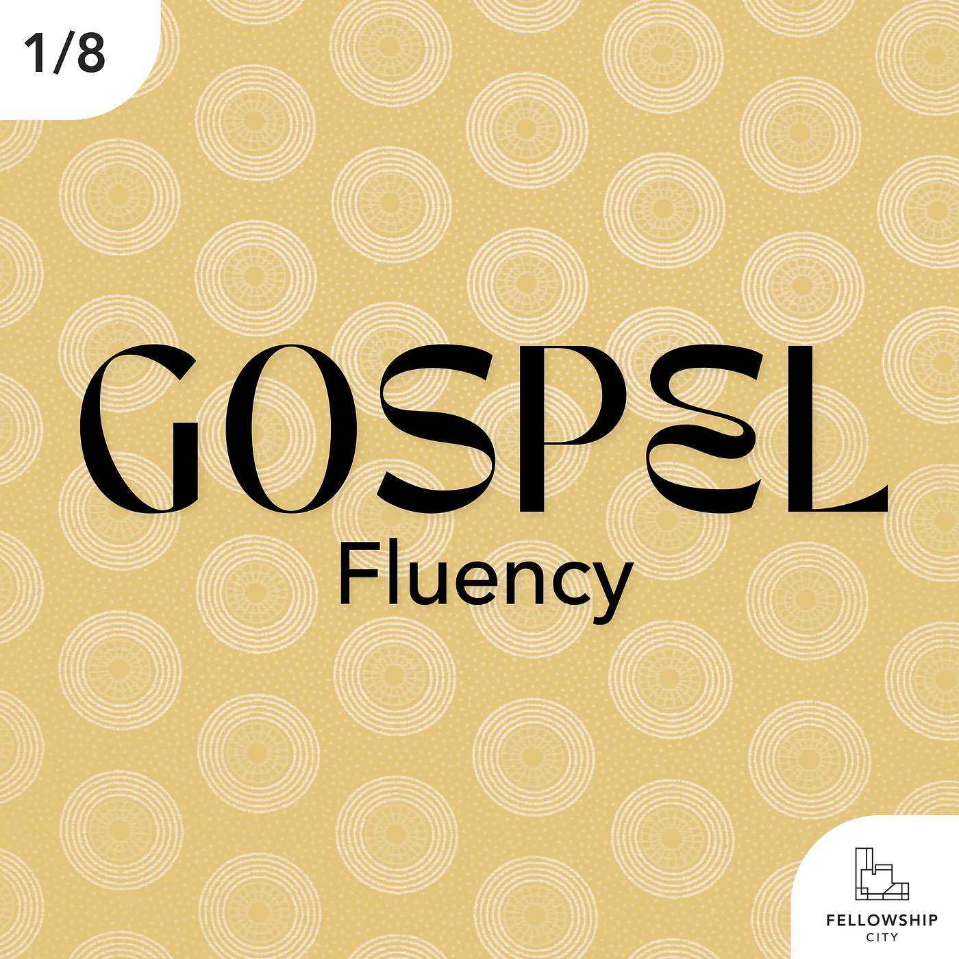 Gospel Fluency: E1 - Unity, Diversity and Maturity episode artwork