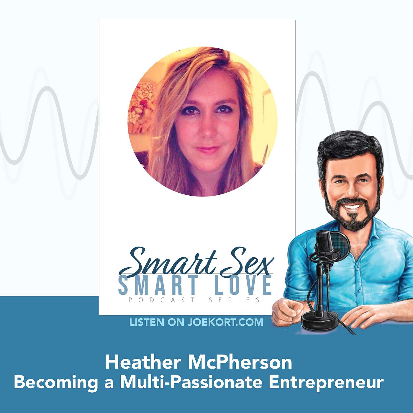 Heather McPherson on becoming a multi-passionate entrepreneur