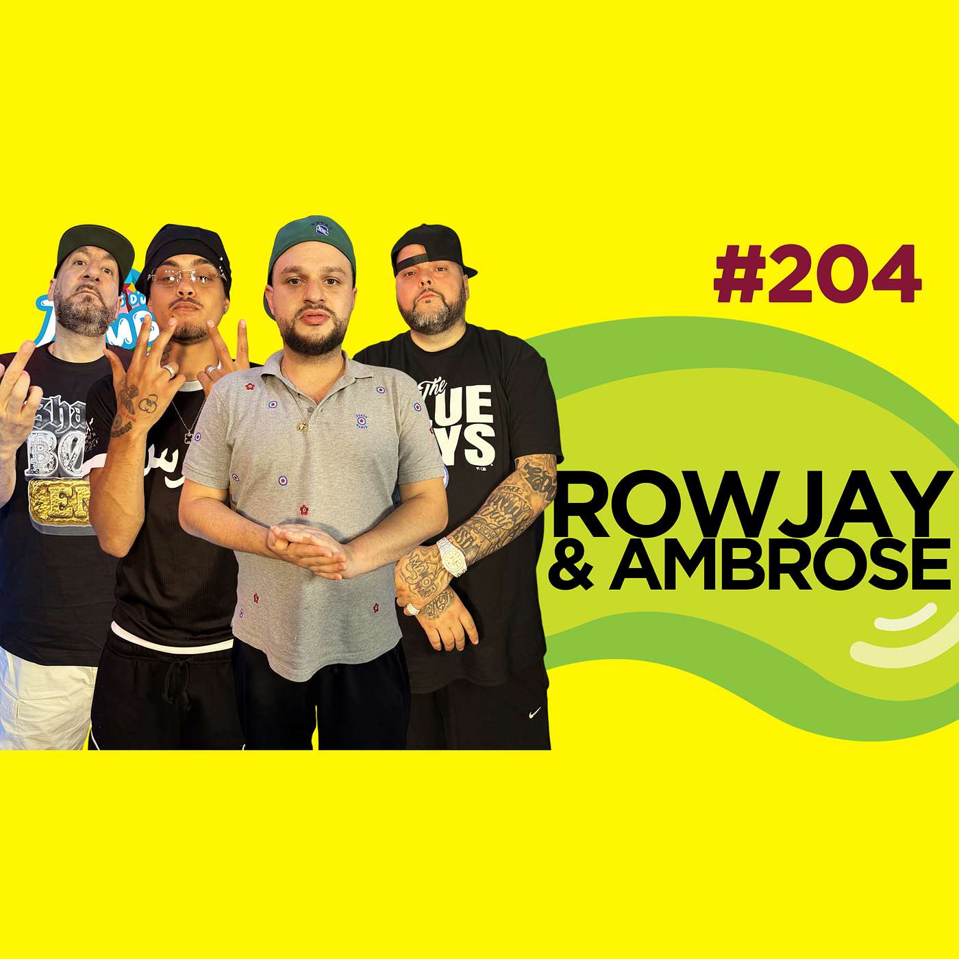 Le Temps d'un Jujube #204 - Rowjay & Ambrose (France Vs Mtl, Diddy ou R Kelly, Ambrose le Duo) episode artwork
