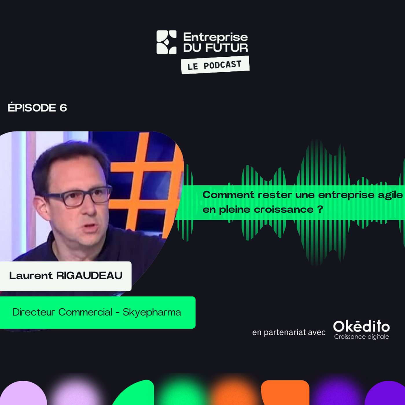 Entreprise DU FUTUR, le podcast