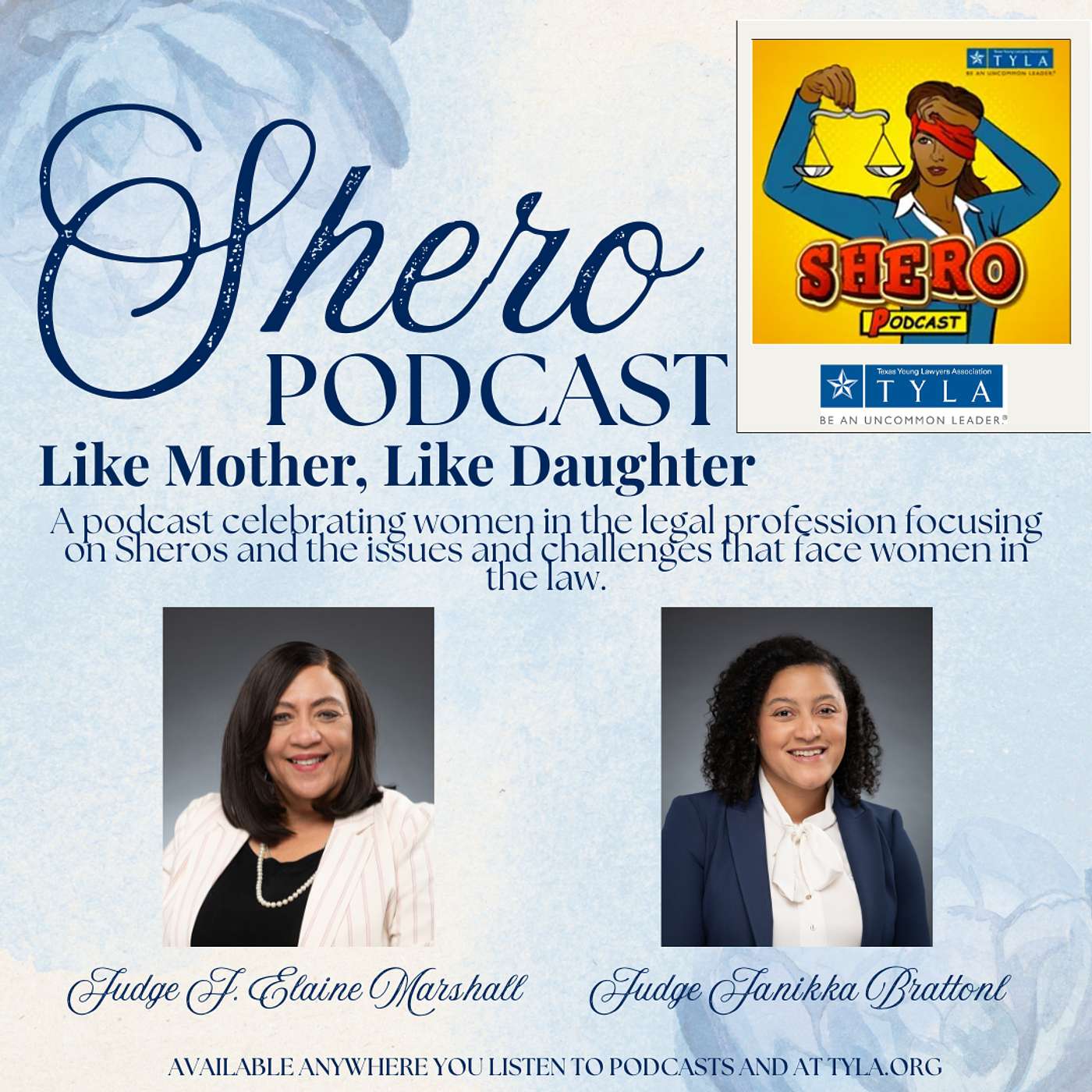 SHEro | "Like Mother, Like Daughter" feat. Judge J. Elaine Marshall and Judge Janikka Bratton