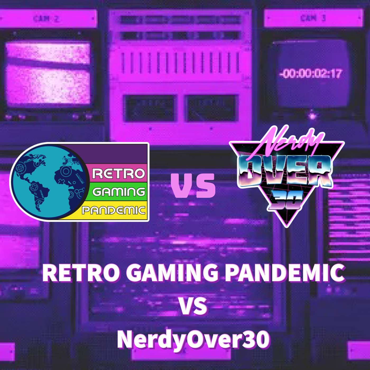 Nerdy Over 30 special! - NO30 VS Retro Gaming Pandemic