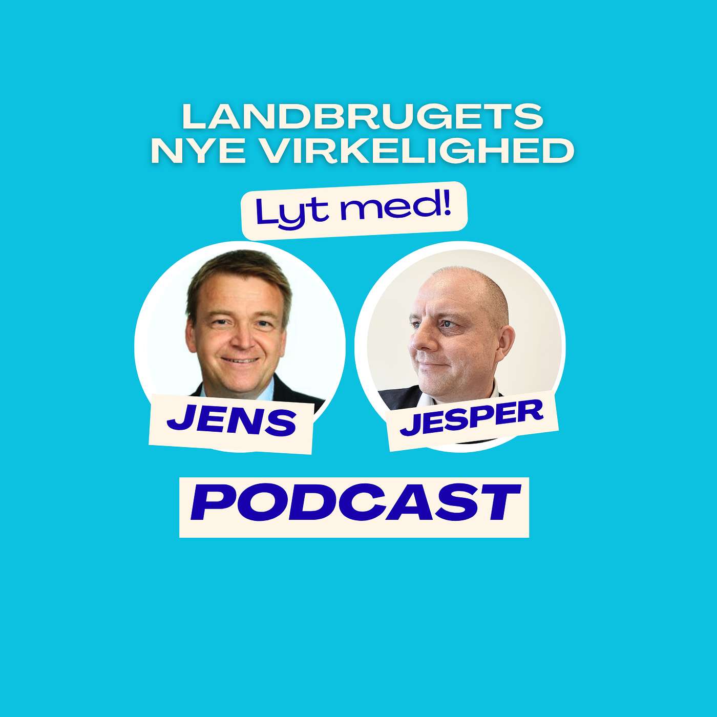 Landbrugets nye virkelighed med Jens Schjerning og Jesper Bering
