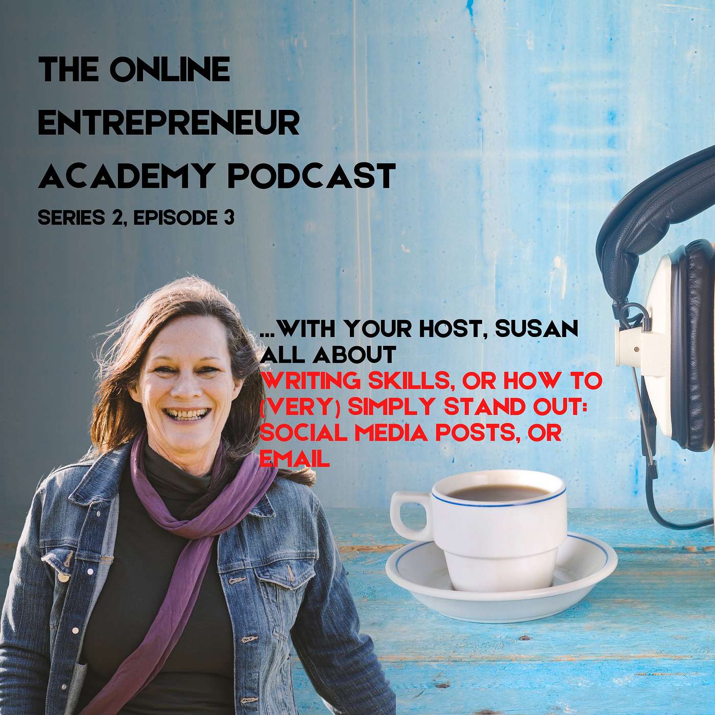The Online Entrepreneur Academy Podcast