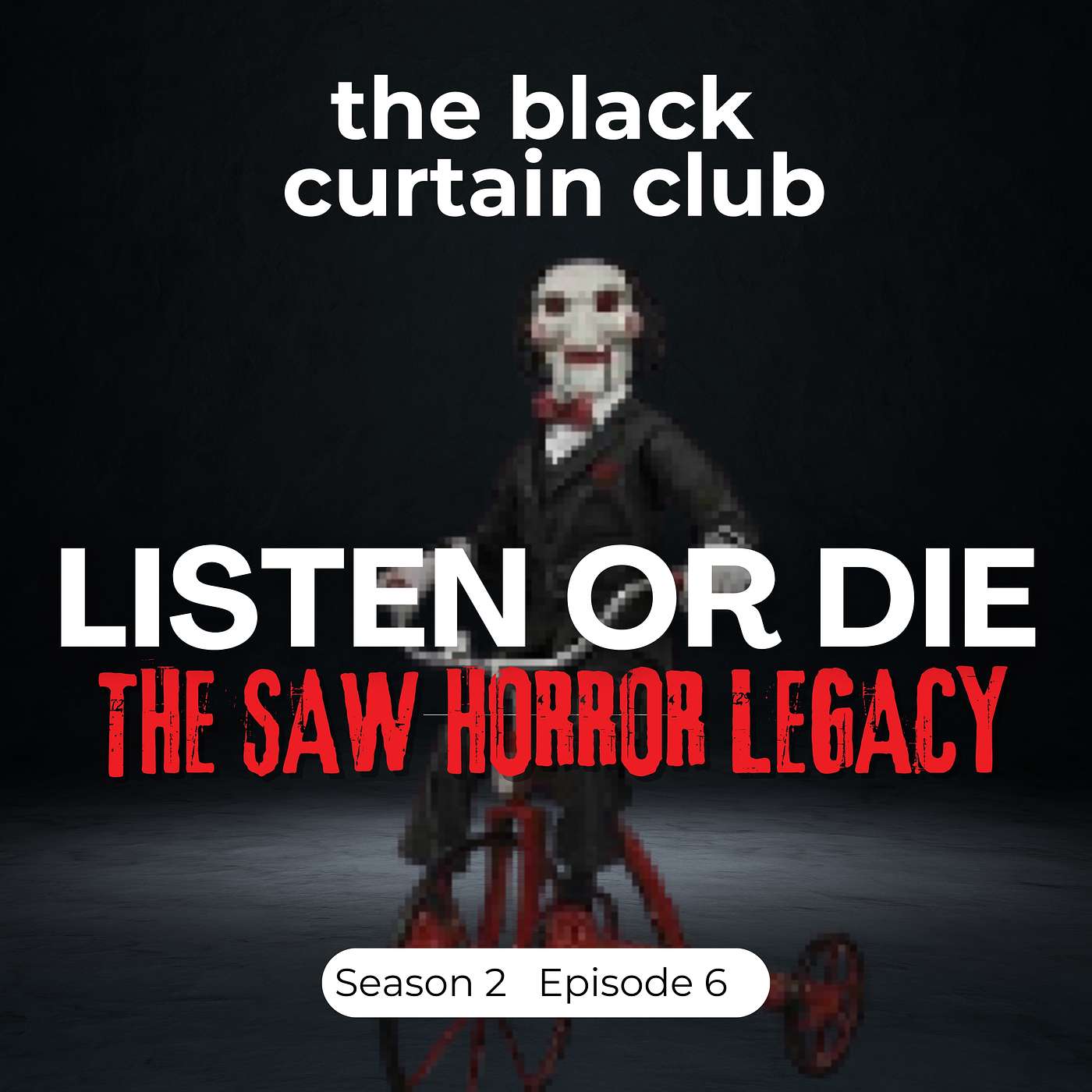 Listen or Die: The Saw Horror Legacy episode artwork