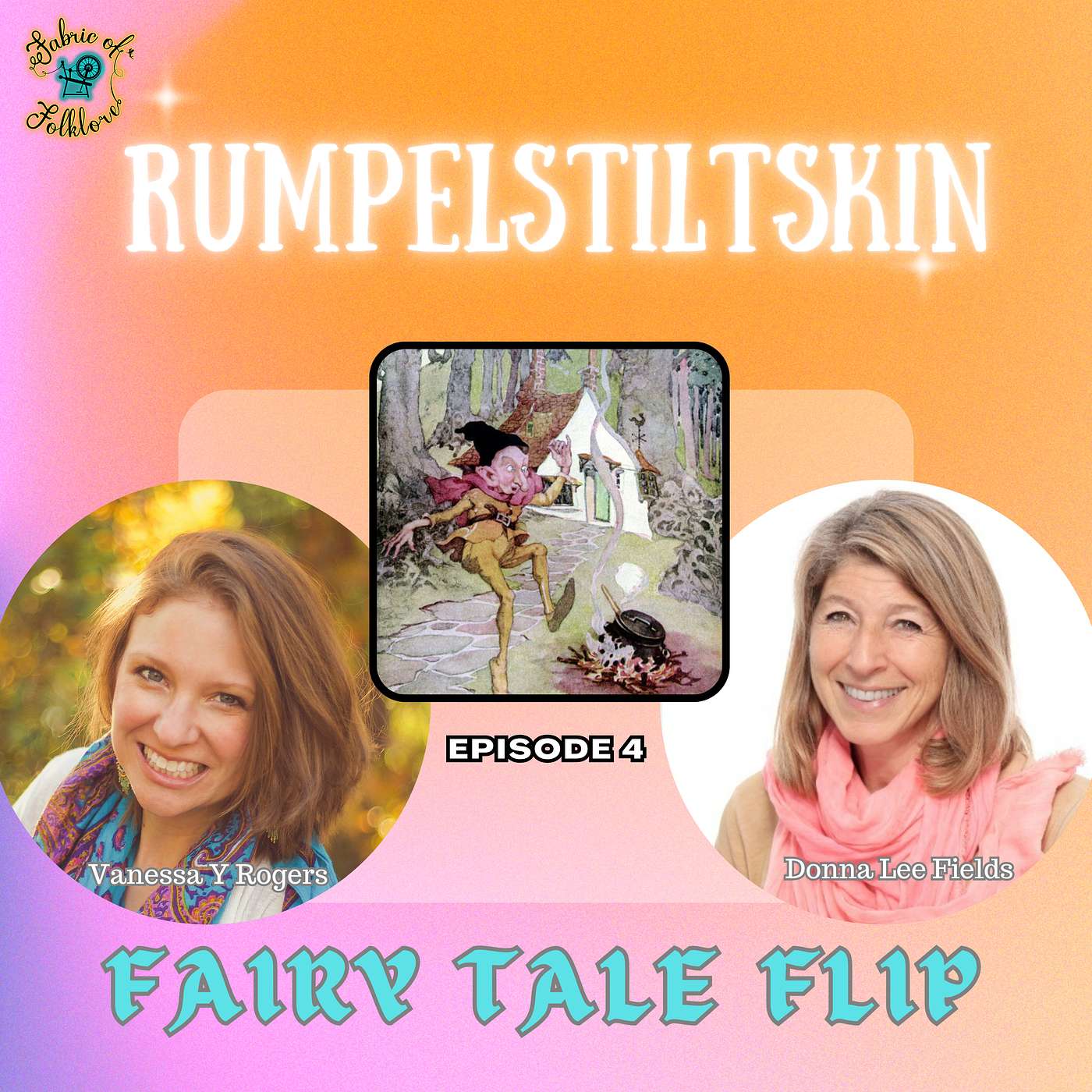 cover of episode Fairy Tale Flip - Ep 4: Rumpelstiltskin