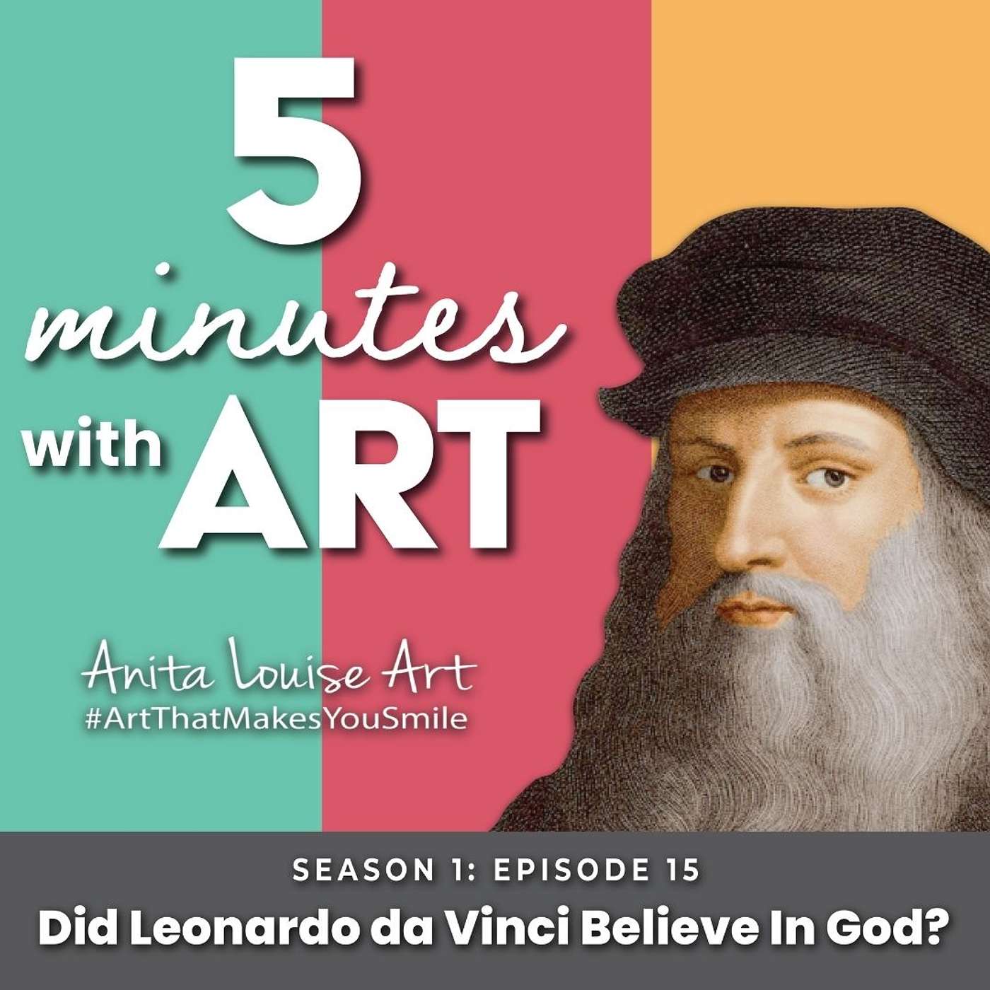 Did Leonardo da Vinci Believe In God?