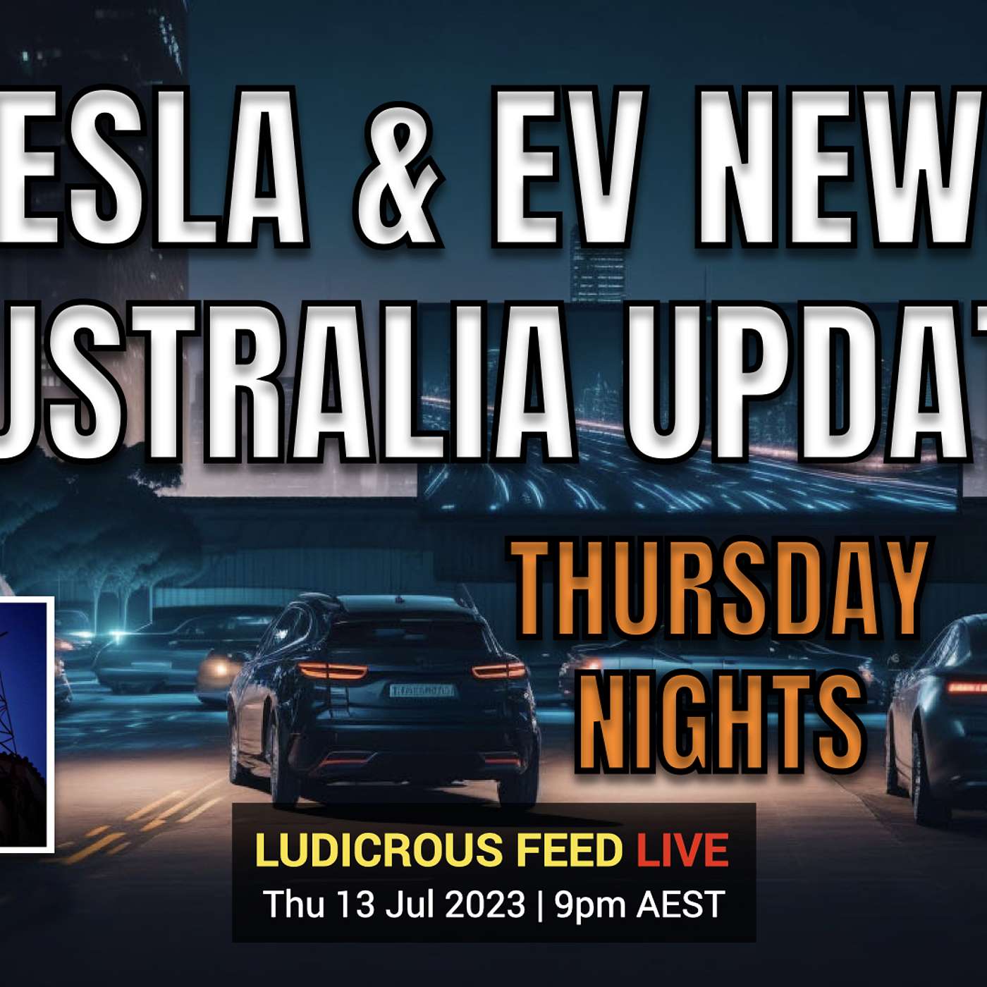 Tesla and Electric Vehicle News Update Roundup Australia | Thu Nights! | 13 Jul 2023