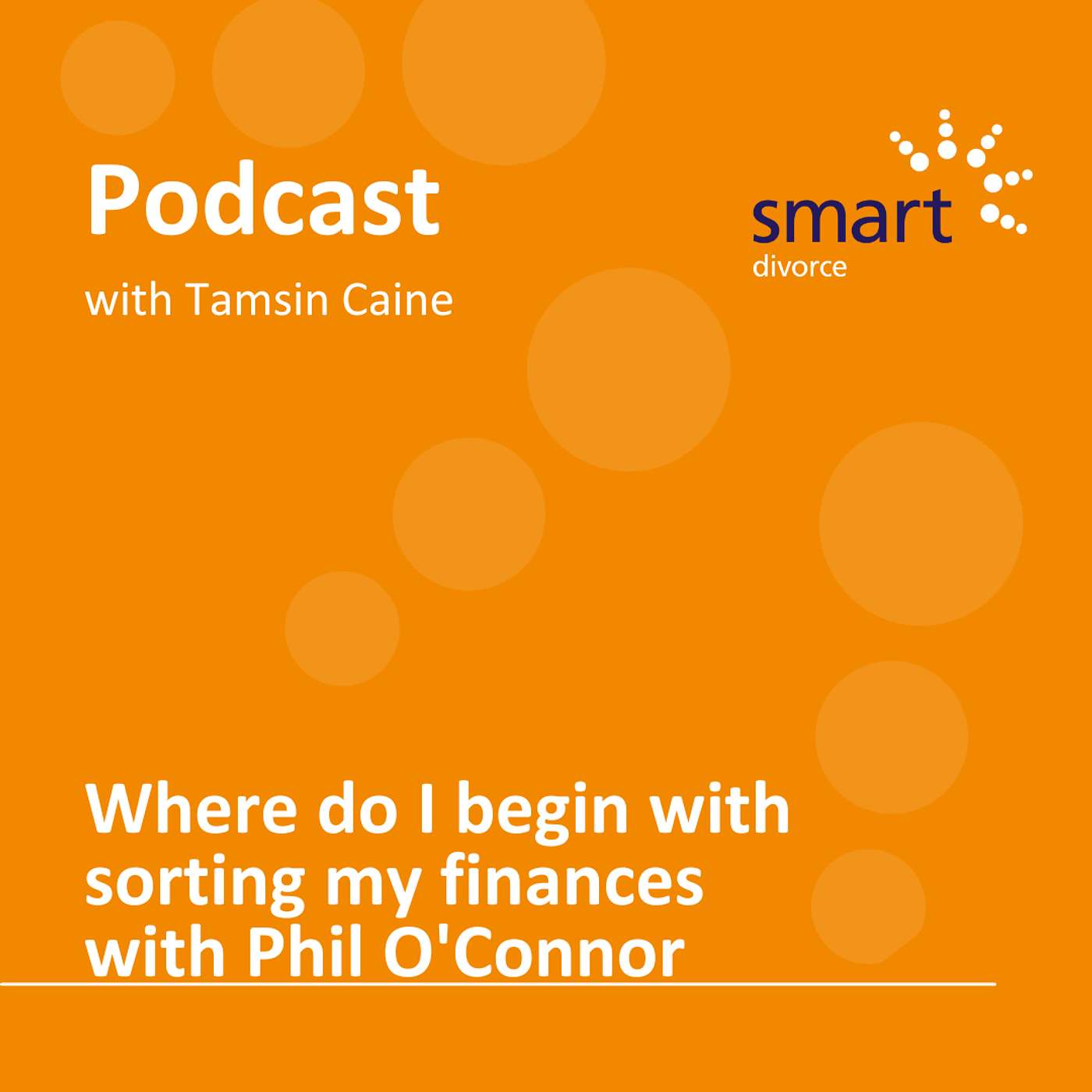 Where do I begin with sorting my finances with Phil O'Connor