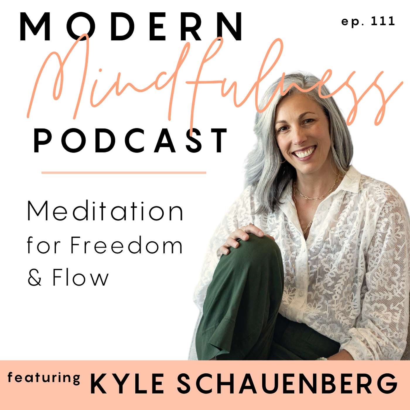 Modern Mindfulness Podcast