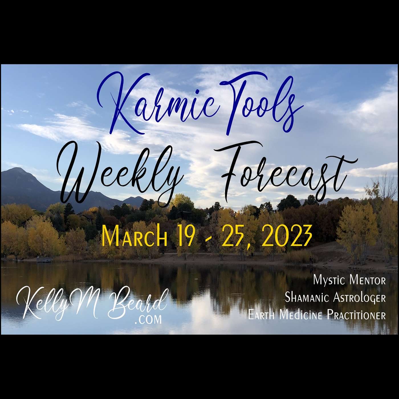 March 19 - 25, 2023  ::  KarmicTools Weekly Forecast  ::  Events