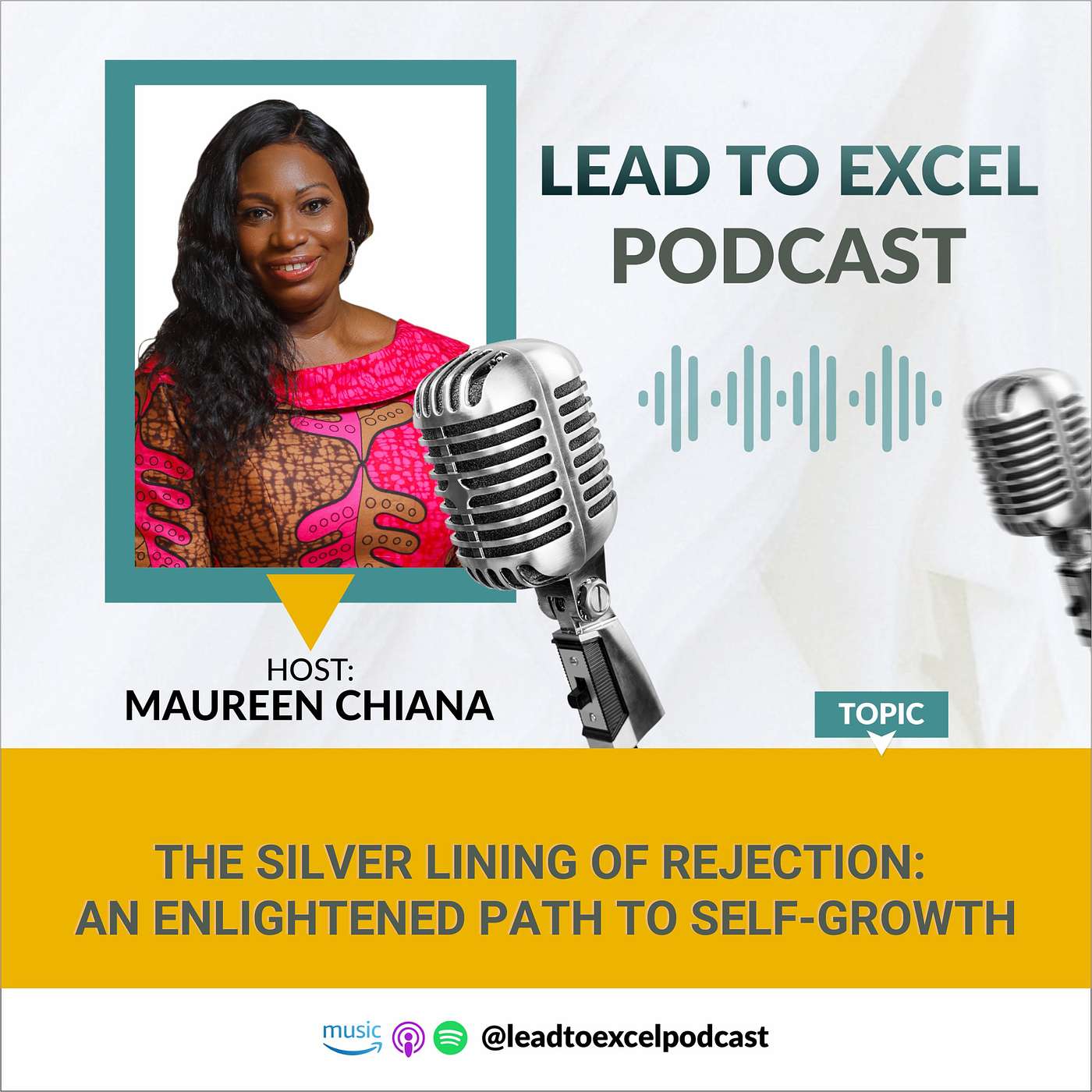 Lead To Excel Podcast