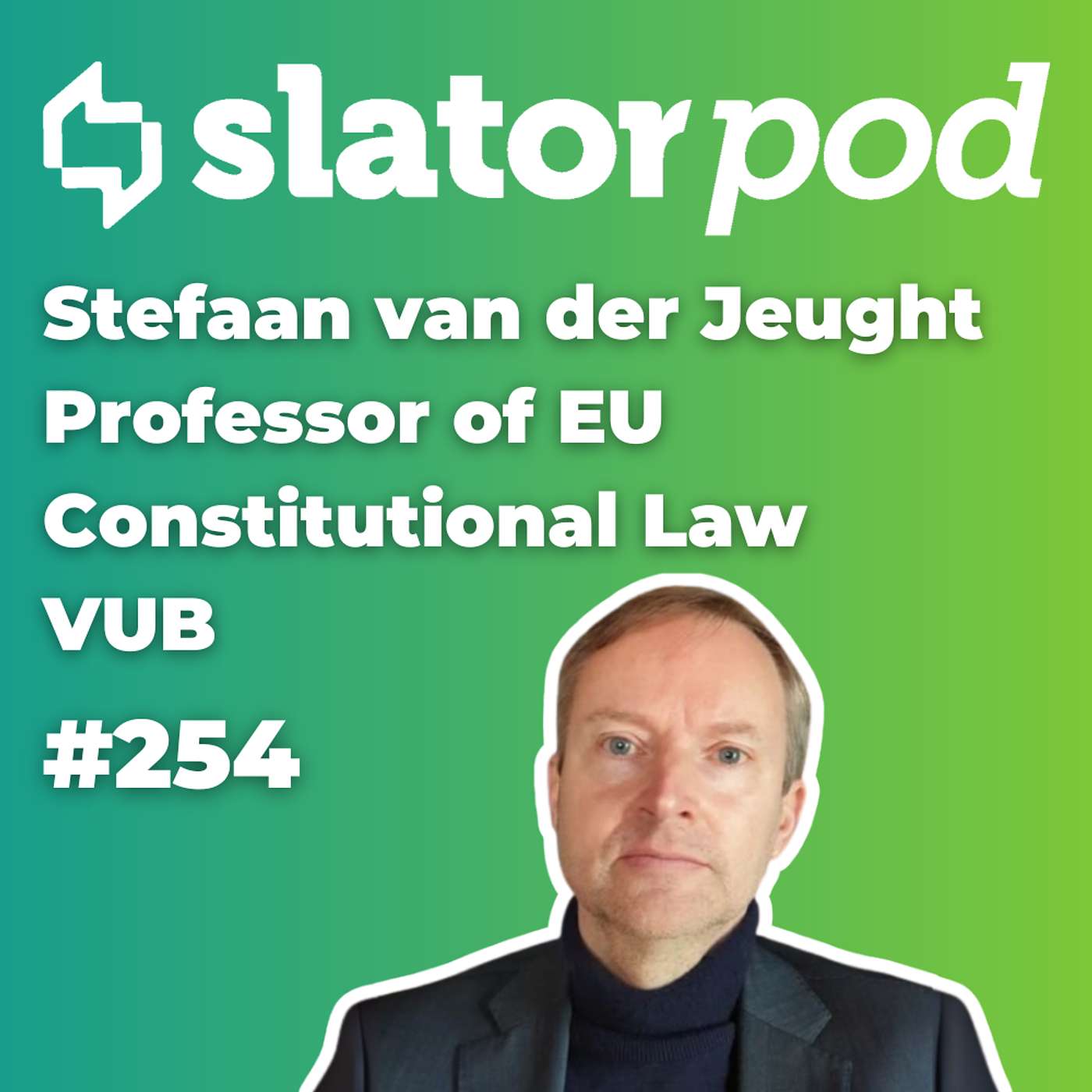 #254 EU Language Law with Professor Stefaan van der Jeught
