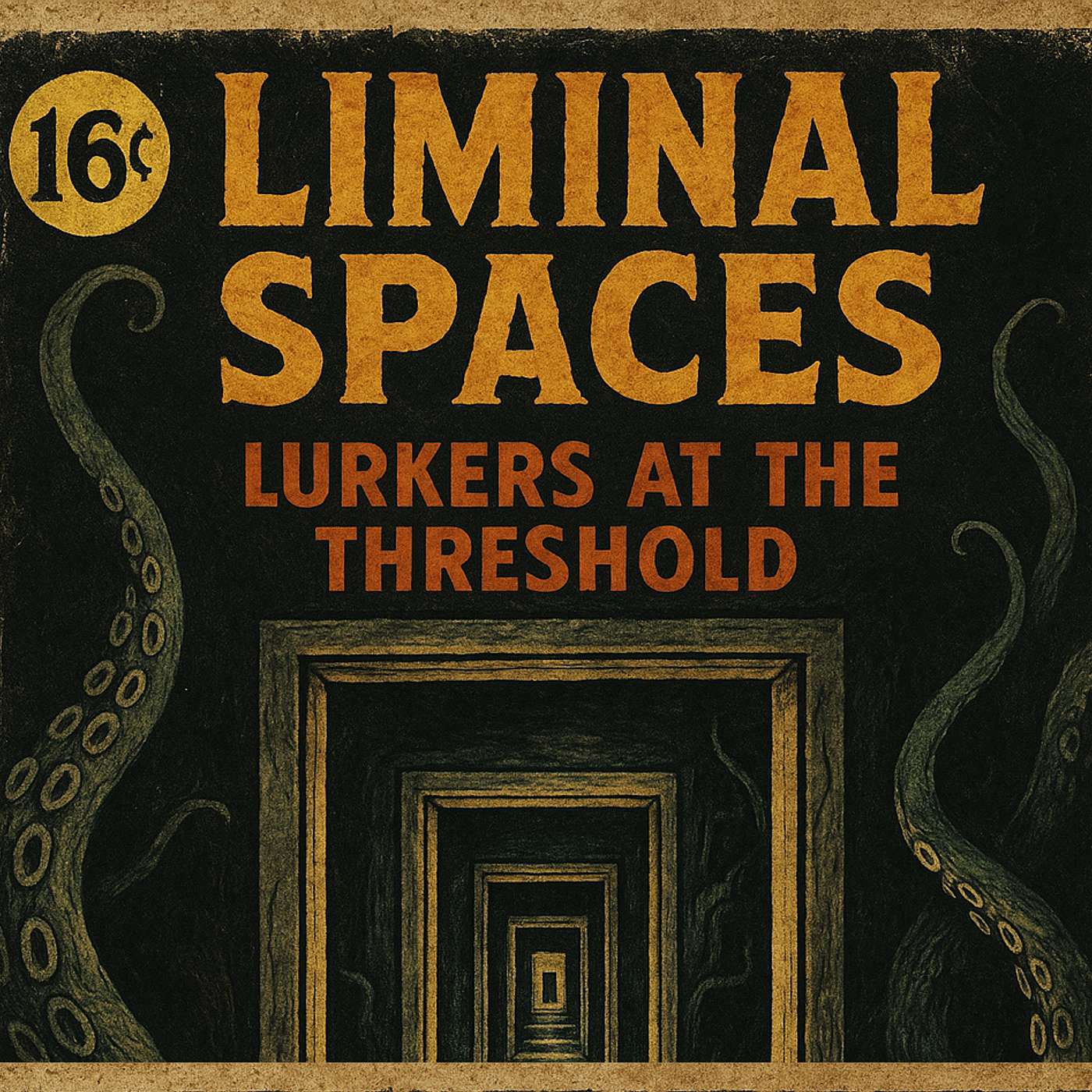 Paranormal Files.16 Liminal Spaces: Lurkers At The Threshold