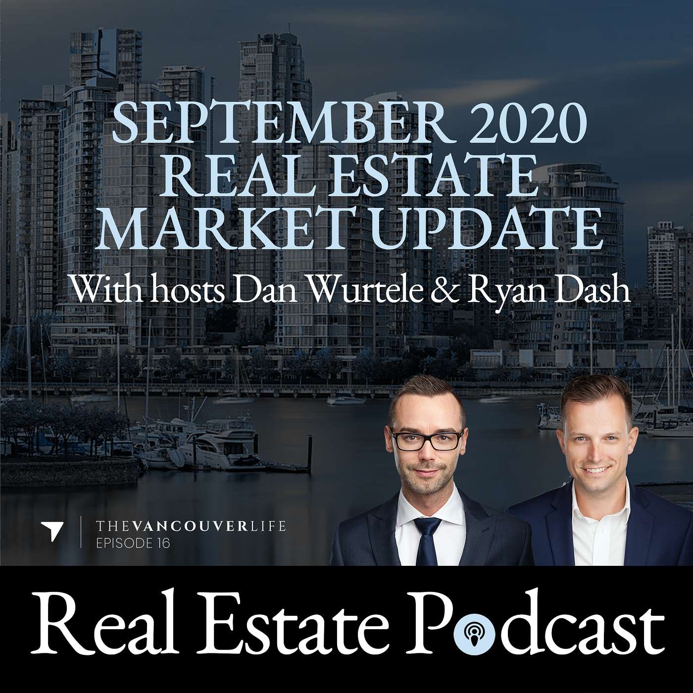 The Vancouver Life Real Estate Podcast