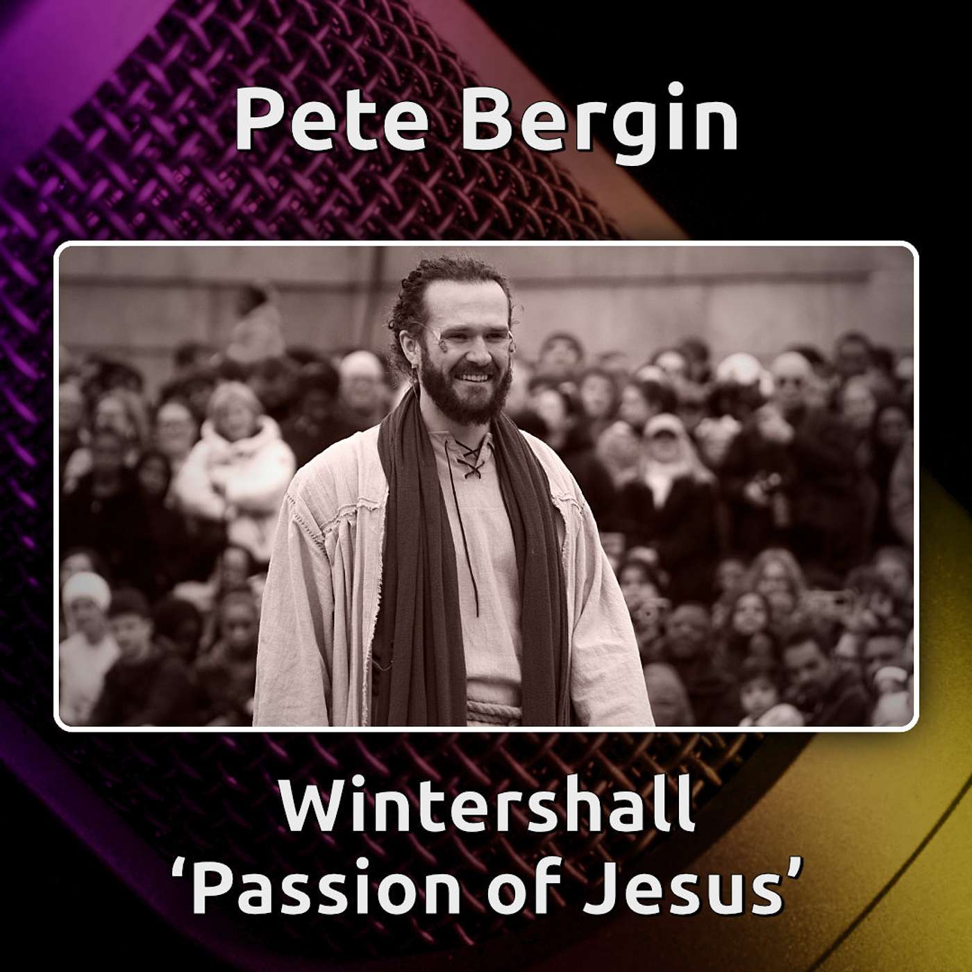 Andy B meets Pete Bergin, who played Jesus in Wintershall's 'Passion of Jesus'