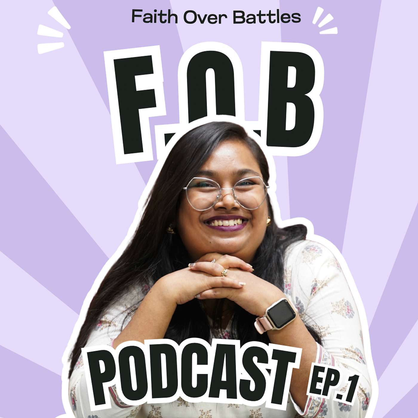 Faith Over Battles | EP 1