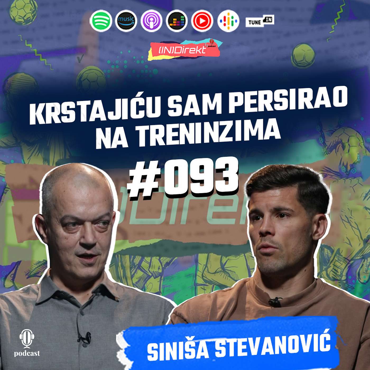 Siniša Stevanović: Pitali su me gdje treniram fudbal, rekao sam da sam karatista - (IN)Direkt -DIO 1