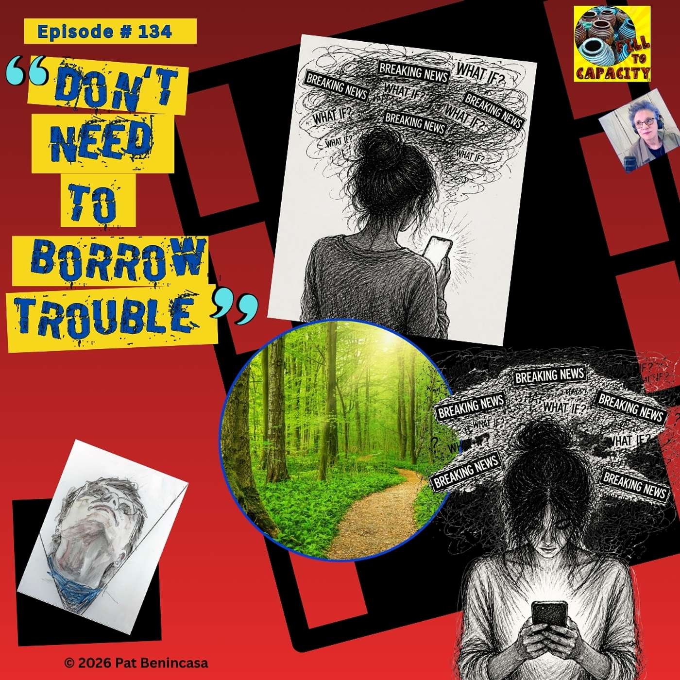 "Don’t Need To Borrow Trouble"