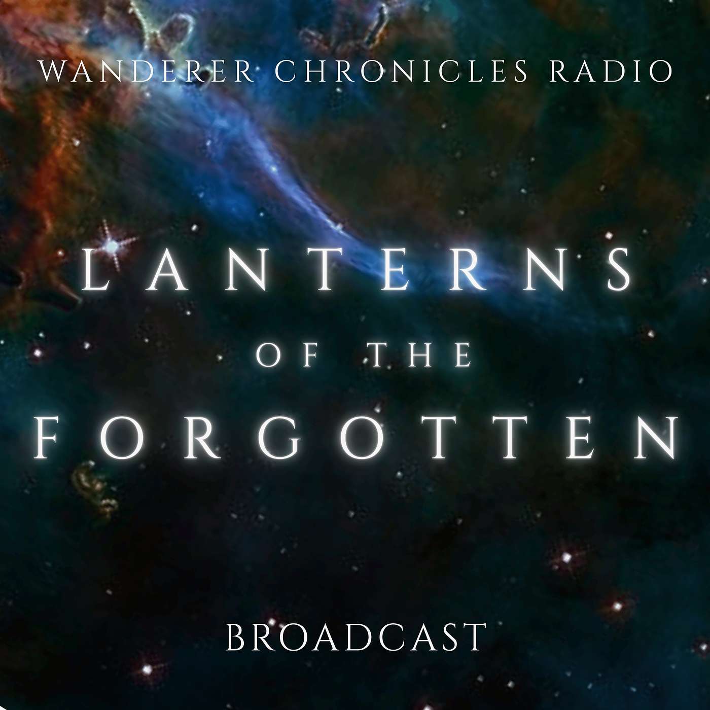 LANTERNS OF THE FORGOTTEN | Sci-Fi Audio Podcast | WANDERER CHRONICLES RADIO
